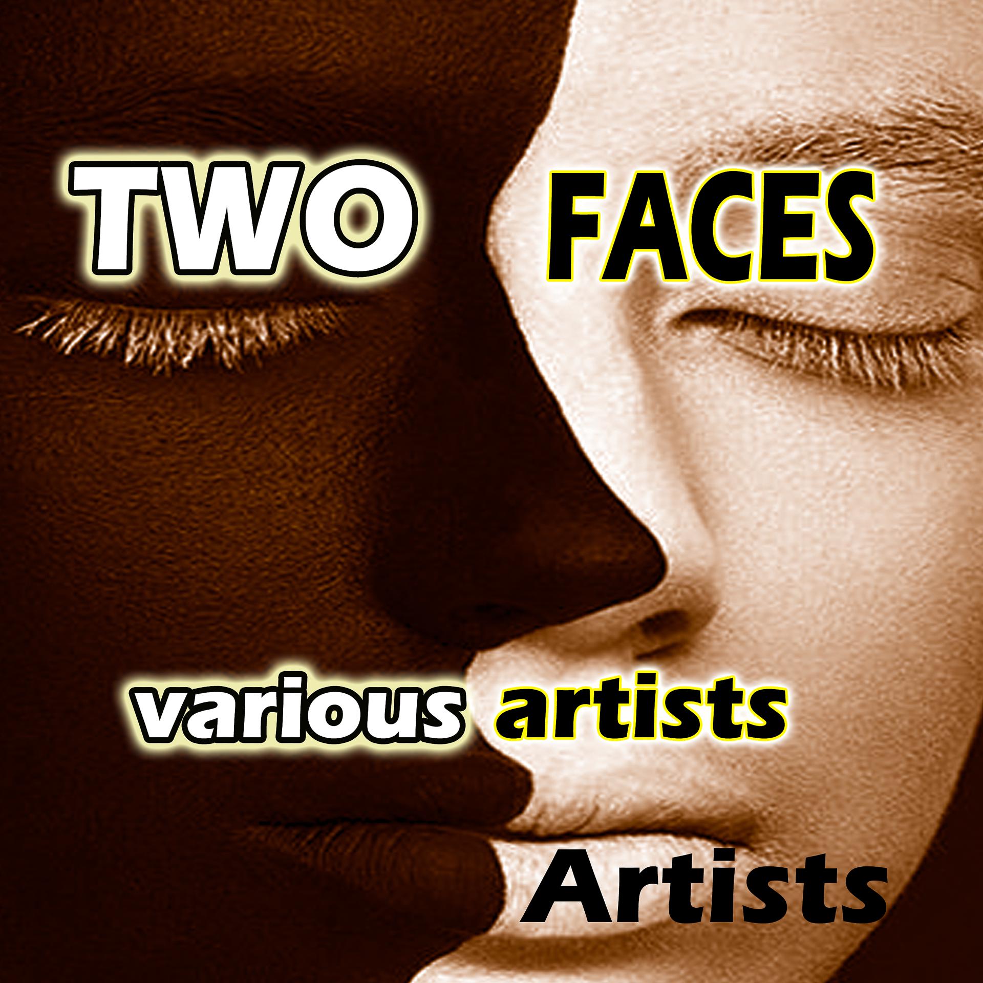 Постер альбома Two Faces