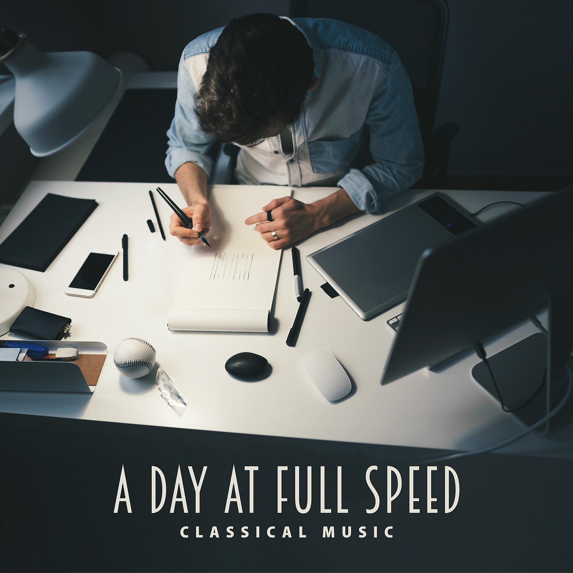 Постер альбома A Day at Full Speed – Classical Music