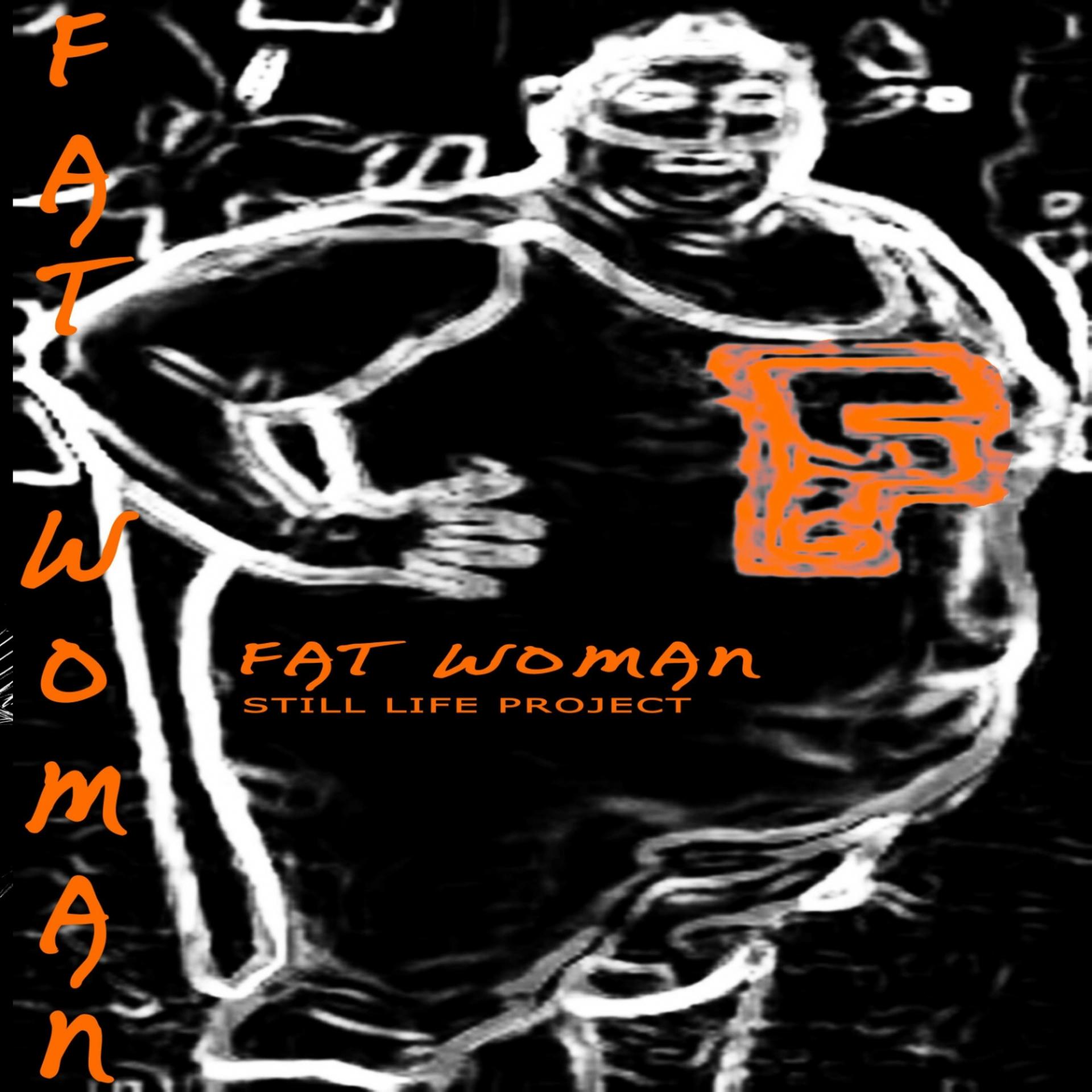 Постер альбома Fat Woman