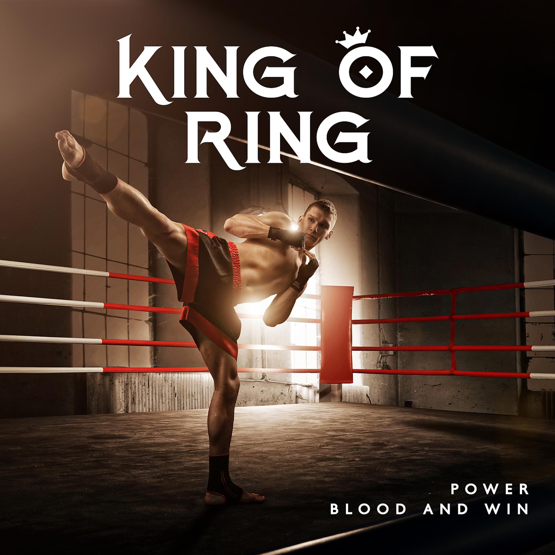 Постер альбома King of Ring – Power, Blood and Win