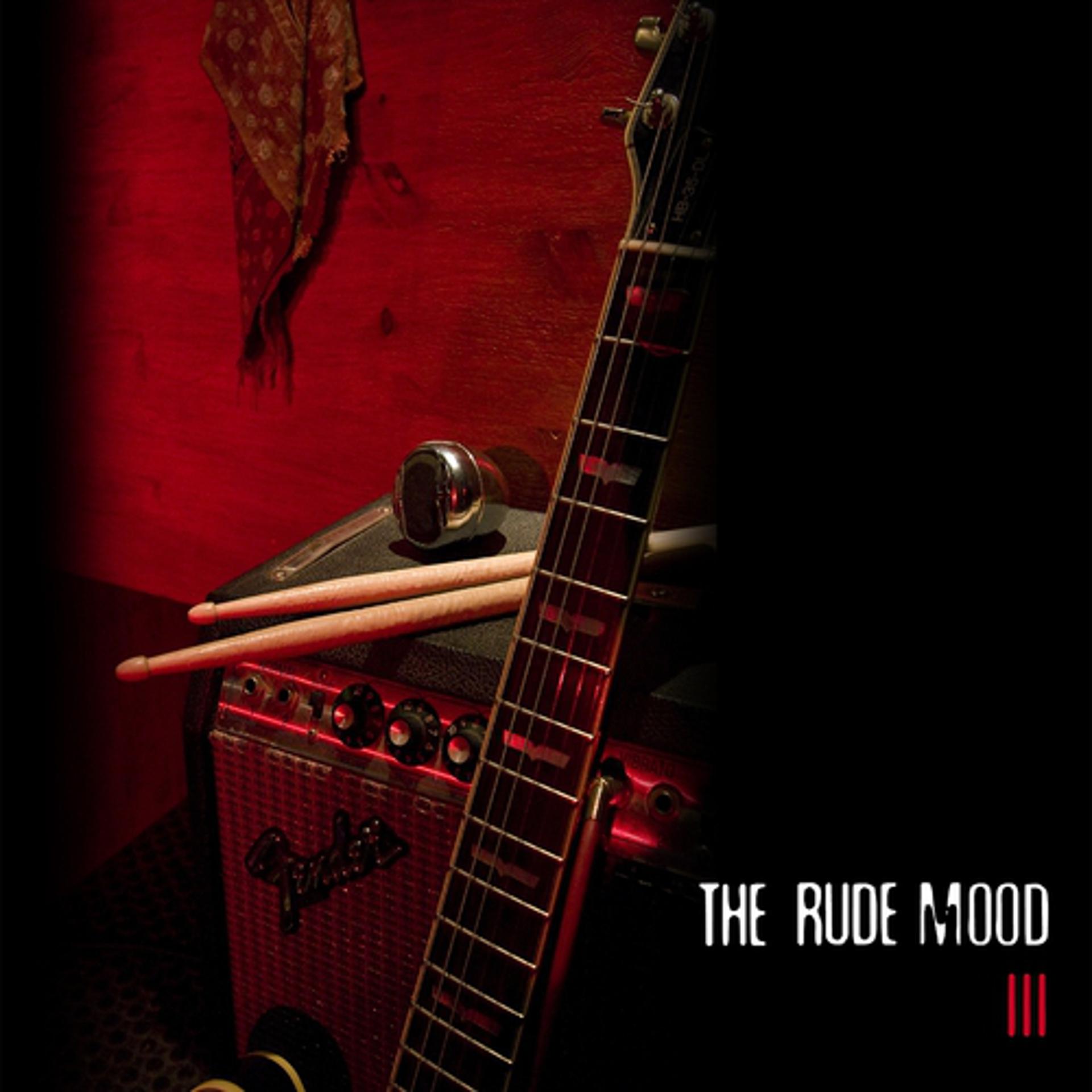 Постер альбома The Rude Mood III