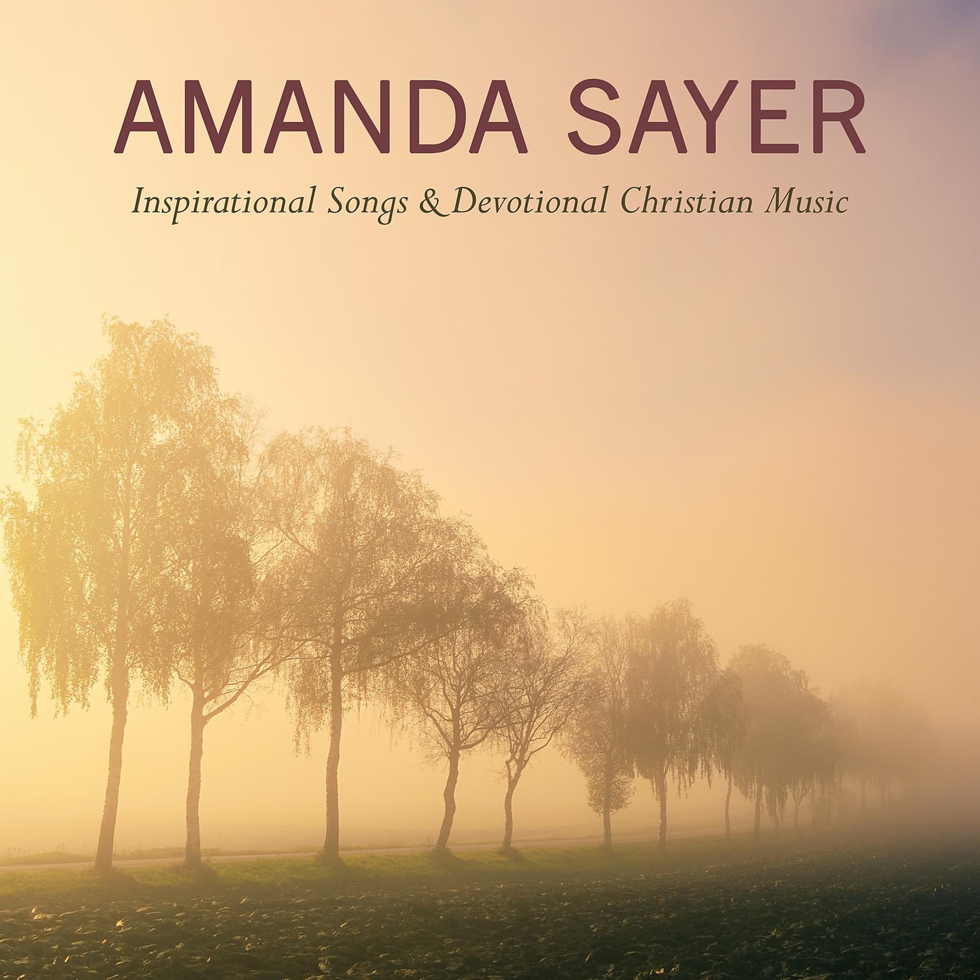 Постер альбома Inspirational Songs & Devotional Christian Music