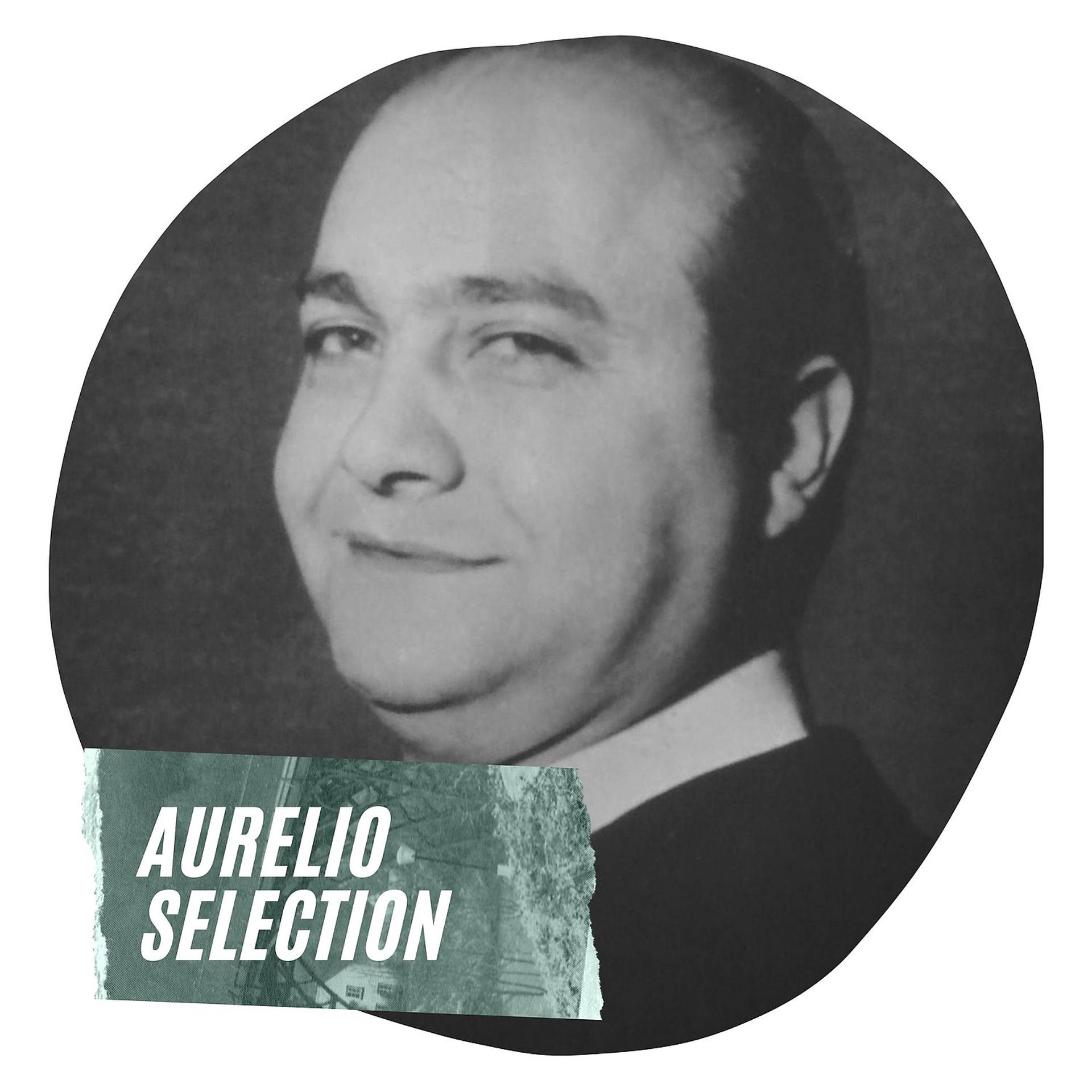Постер альбома Aurelio Selection