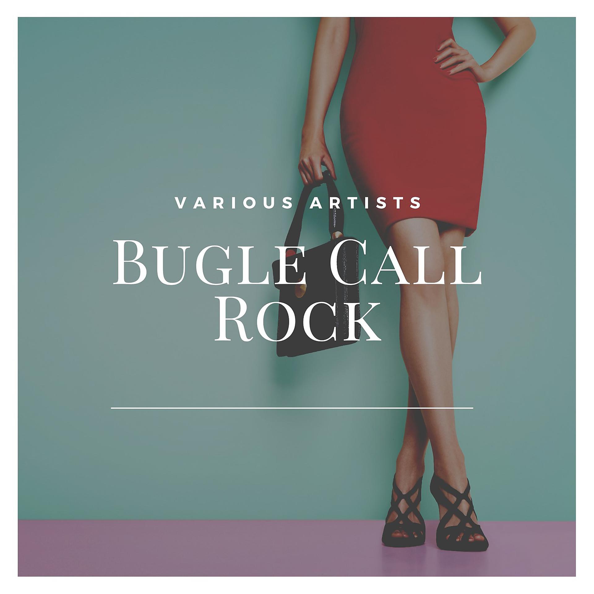 Постер альбома Bugle Call Rock