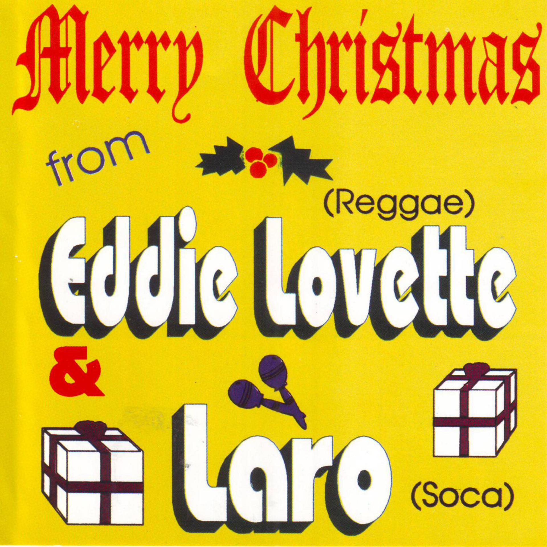Постер альбома Merry Christmas from Eddie Lovette & Laro