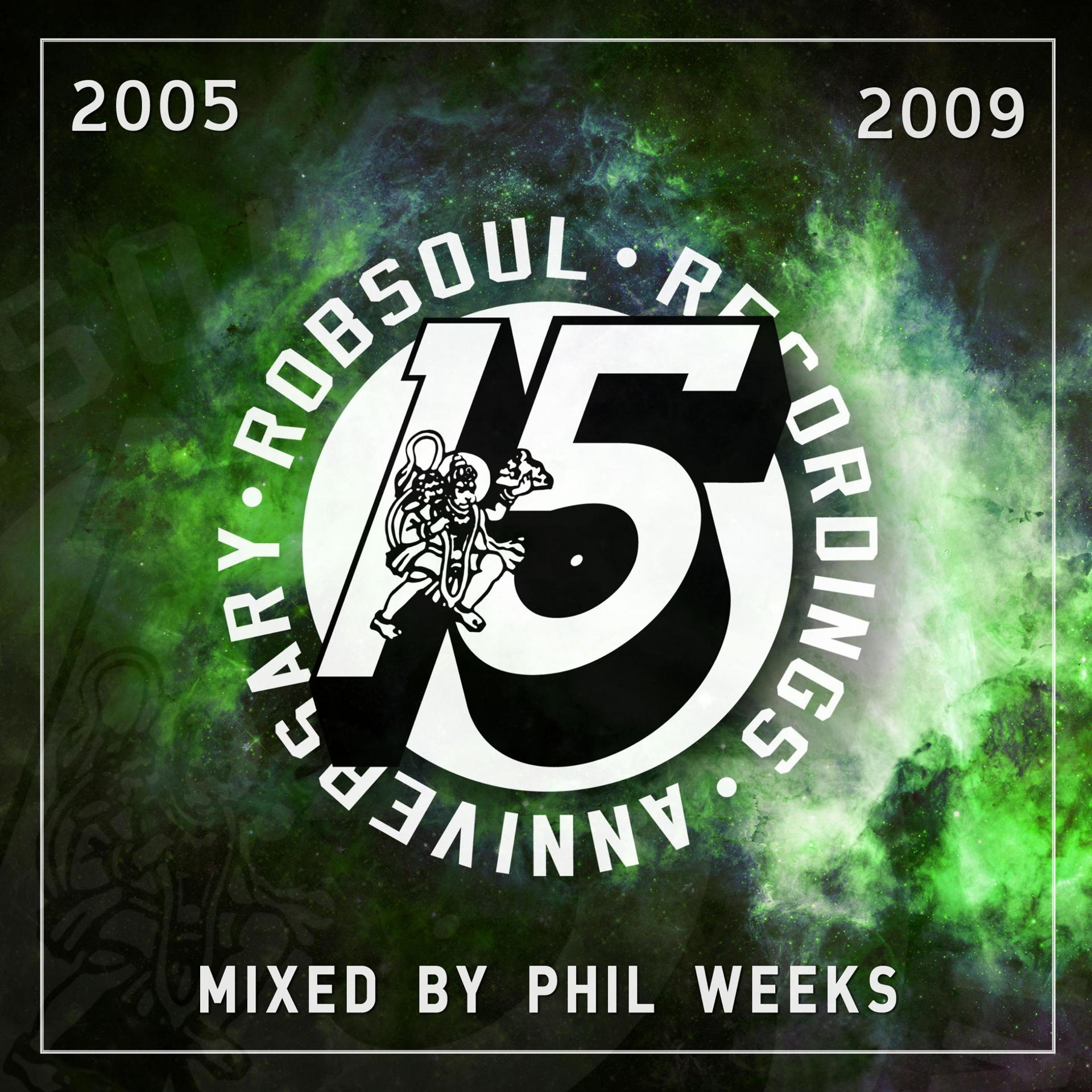 Постер альбома Phil Weeks Presents Robsoul 15 Years, Vol. 2