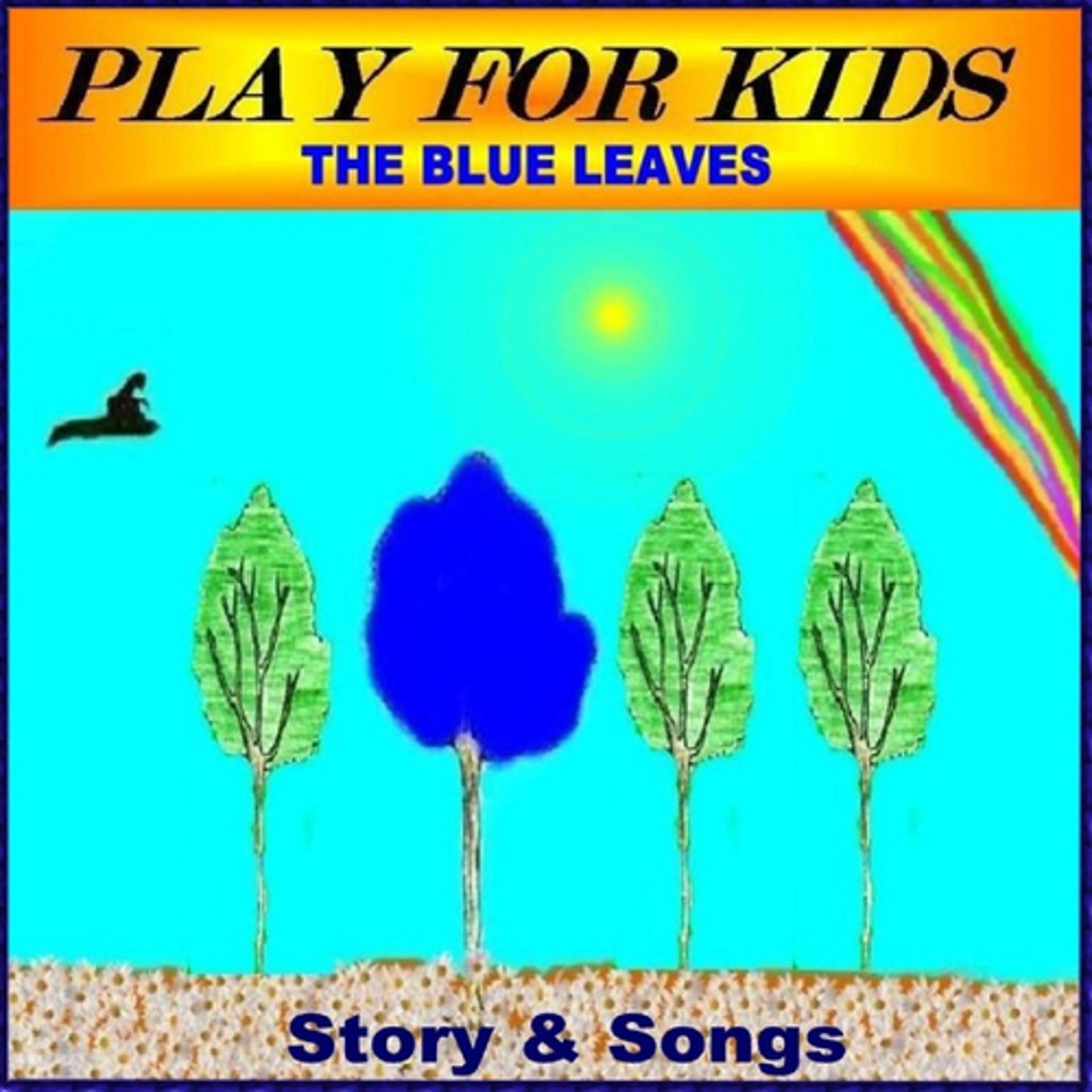 Постер альбома The Blue Leaves
