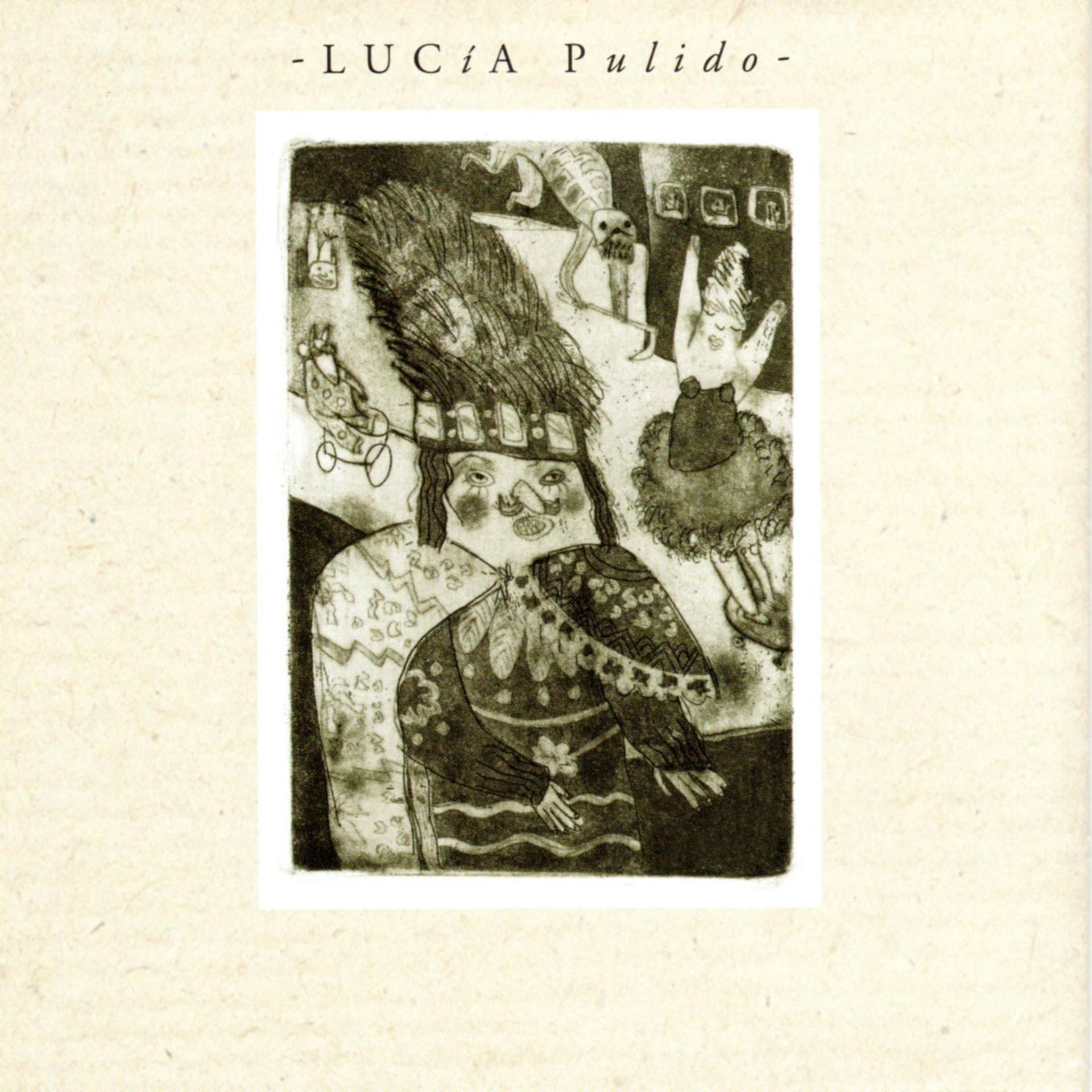 Постер альбома Lucia Pulido