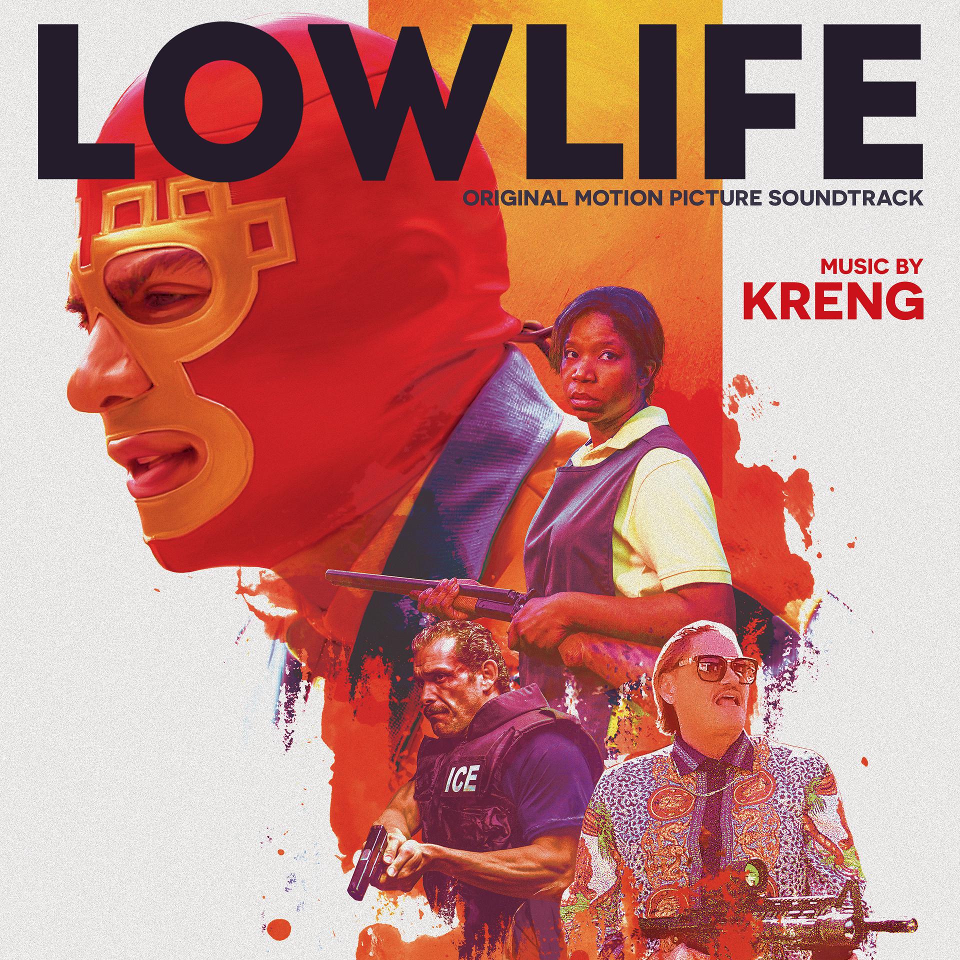 Постер альбома Lowlife (Original Motion Picture Soundtrack)