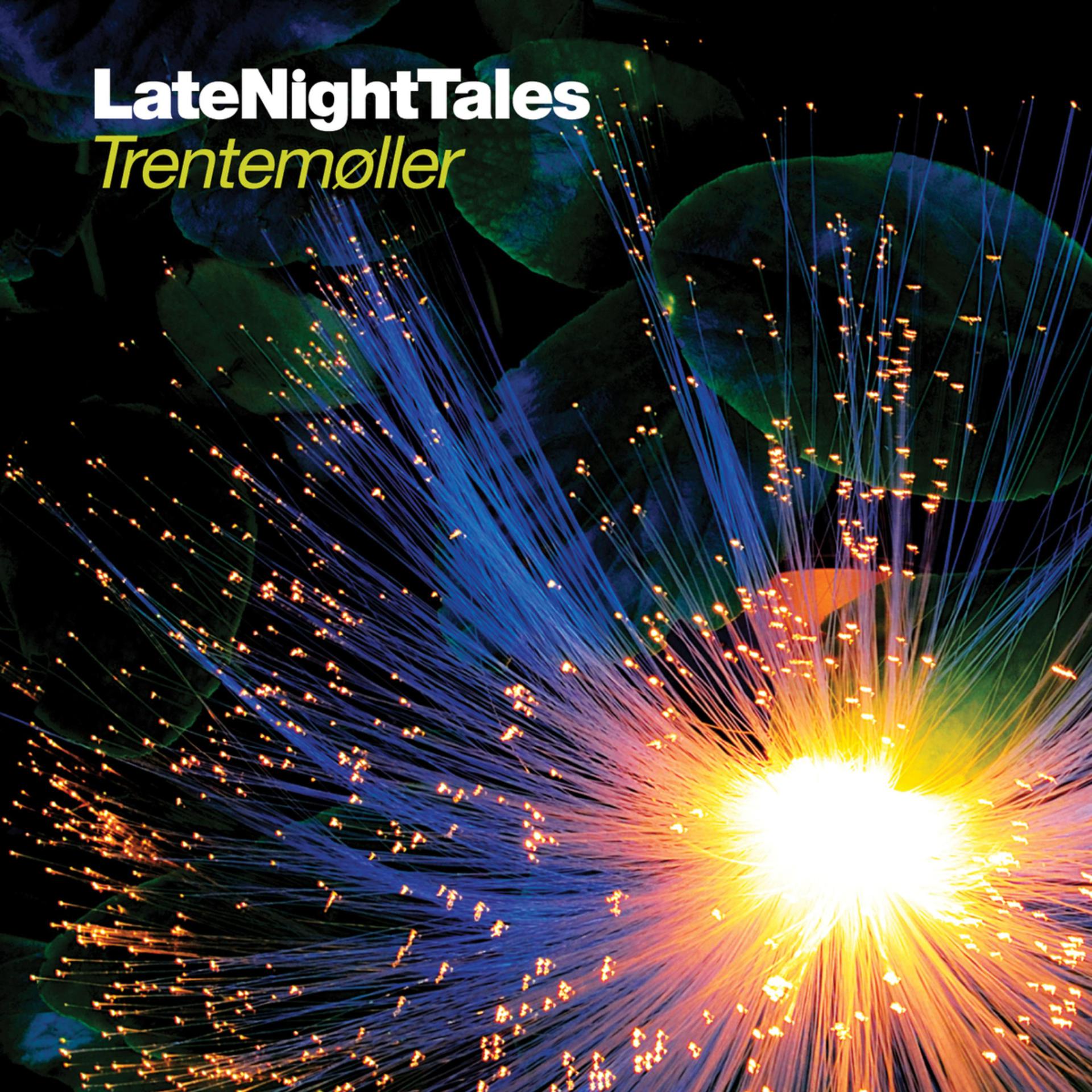Постер альбома Late Night Tales: Trentemøller