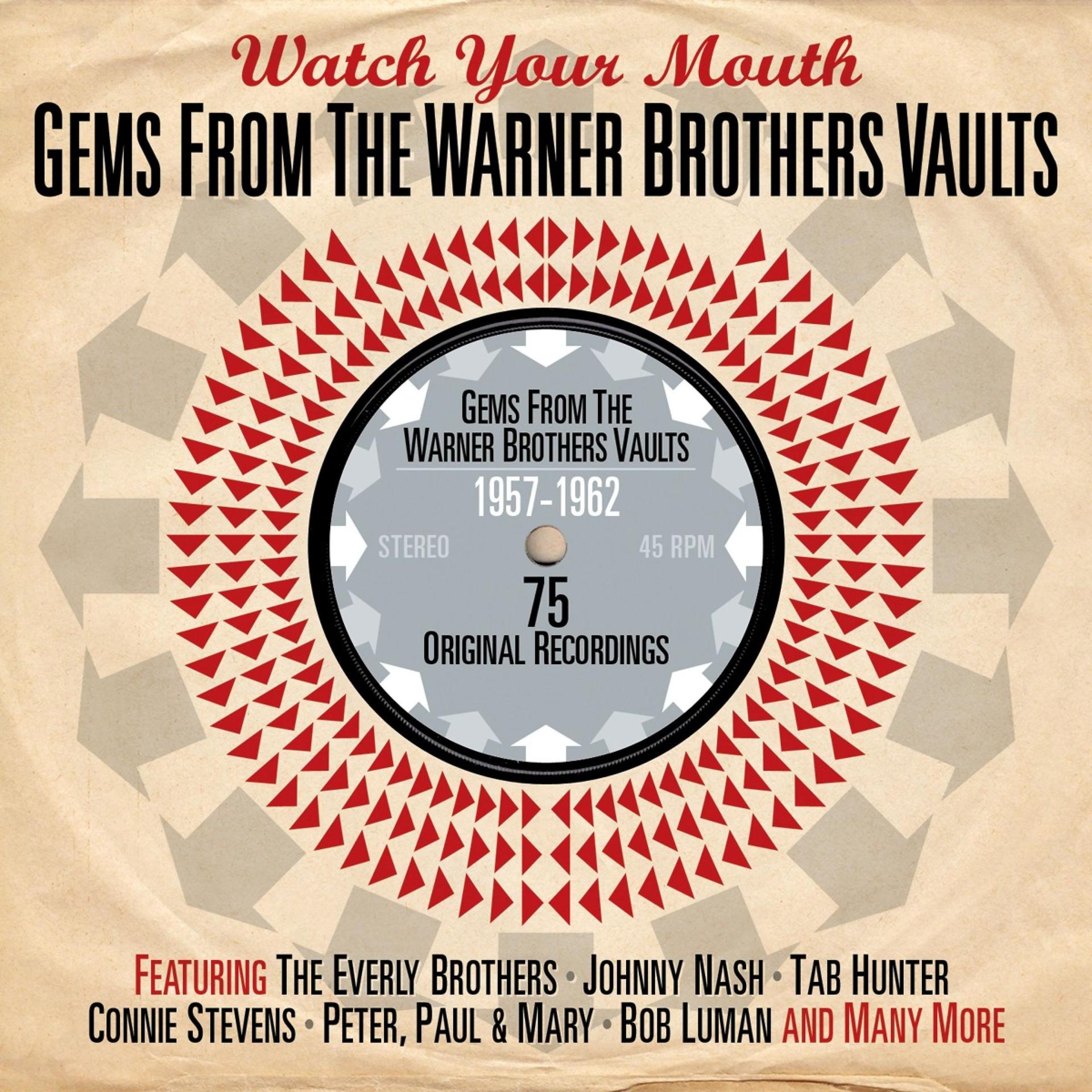 Постер альбома Watch Your Mouth: Gems from the Warner Brothers Vaults 1957-1962