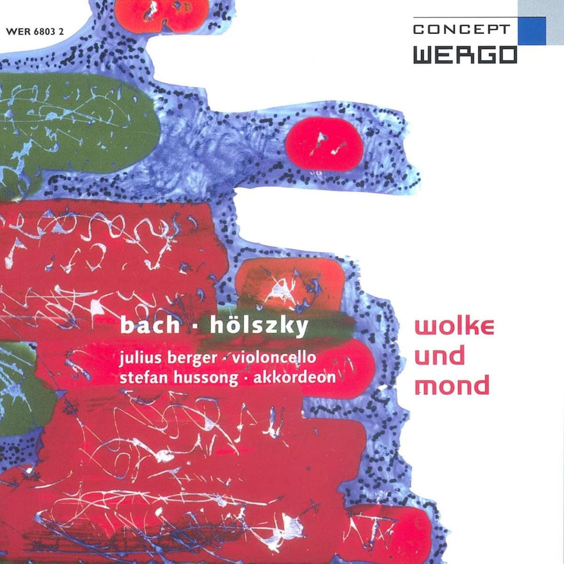 Постер альбома Bach & Hölszky: Wolke und Mond