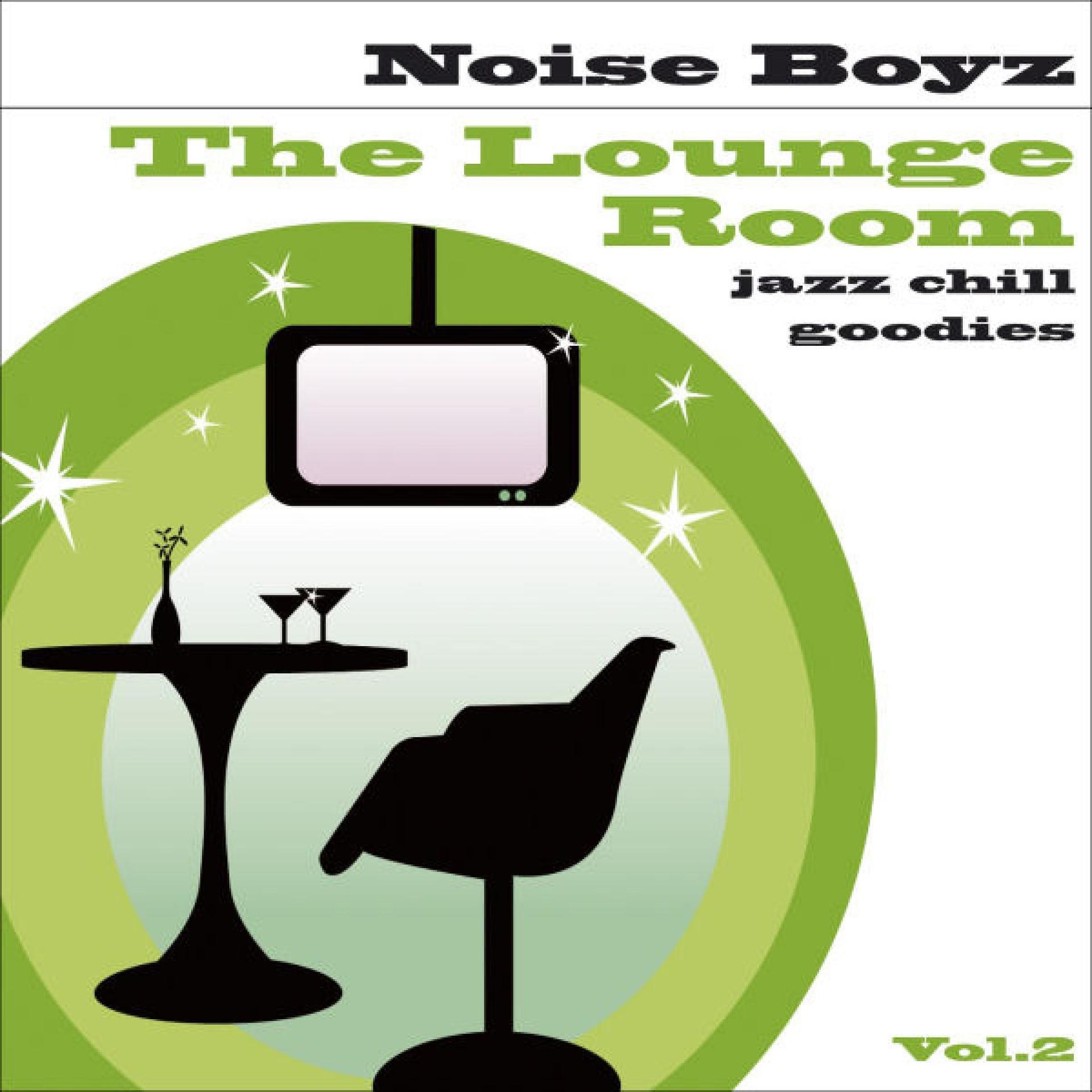 Постер альбома The Lounge Room, Vol. 2 (Jazz Chill Goodies)