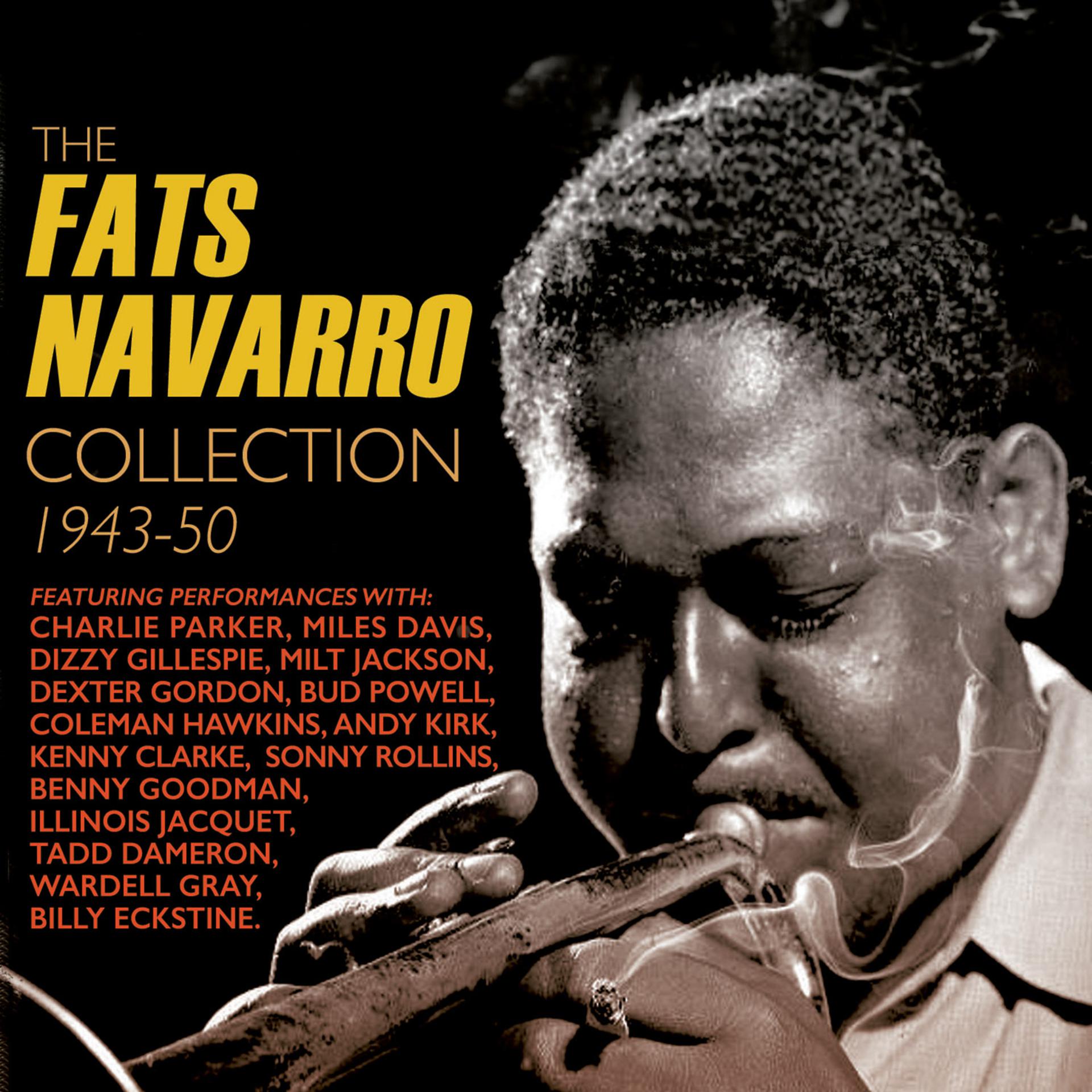 Постер альбома The Fats Navarro Collection 1943-50
