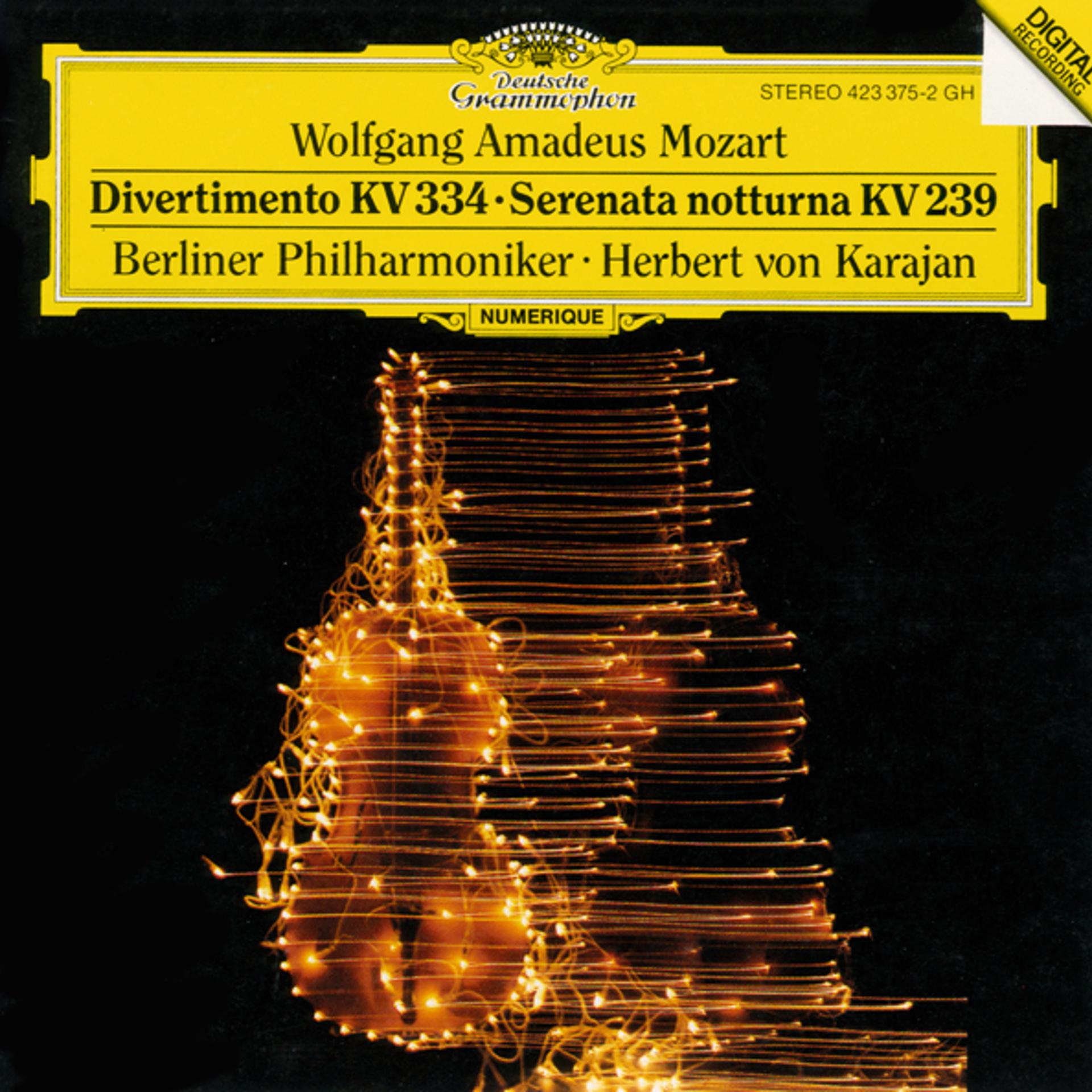 Постер альбома Mozart: Divertimento K.334; Serenata notturna K.239