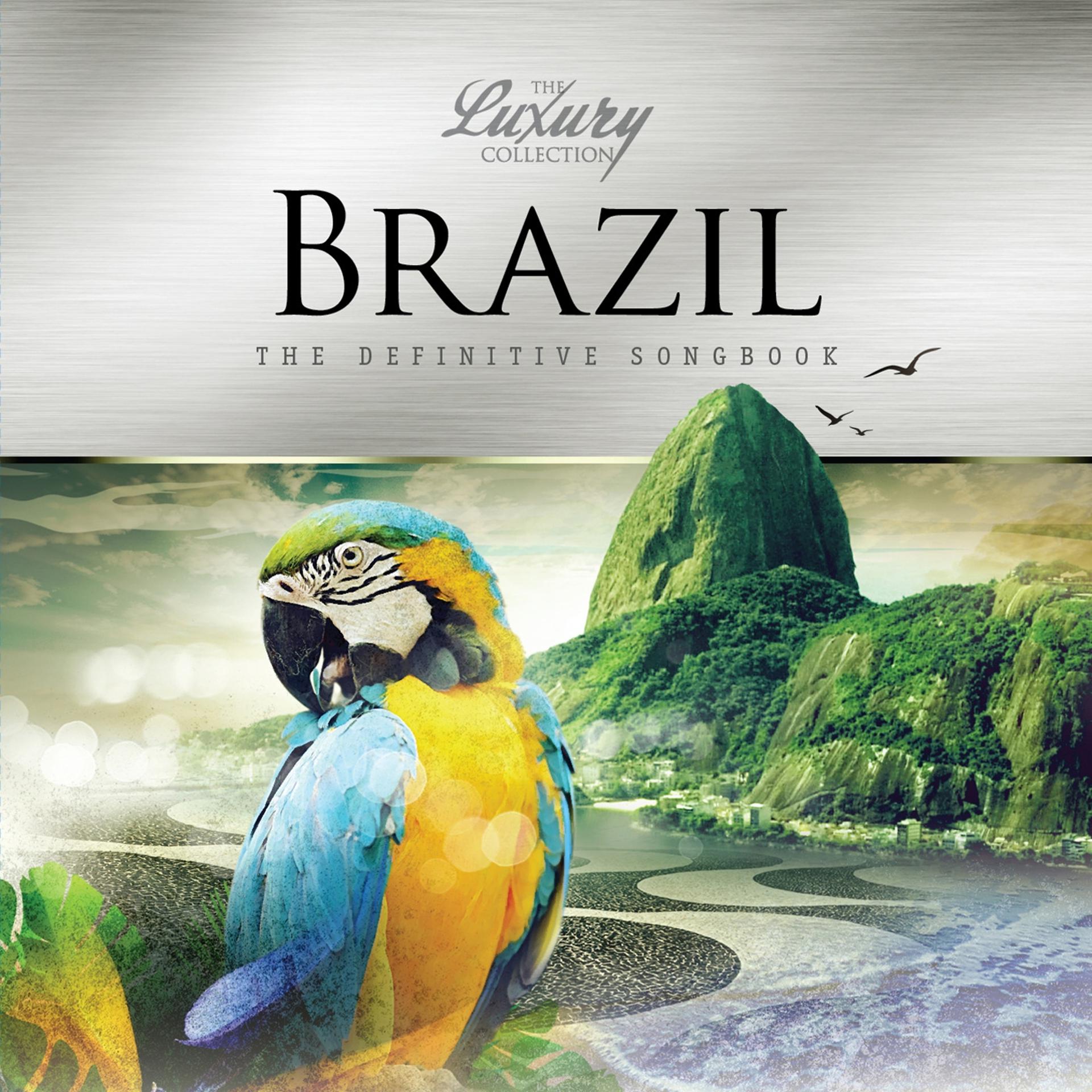 Постер альбома Brazil - The Luxury Collection