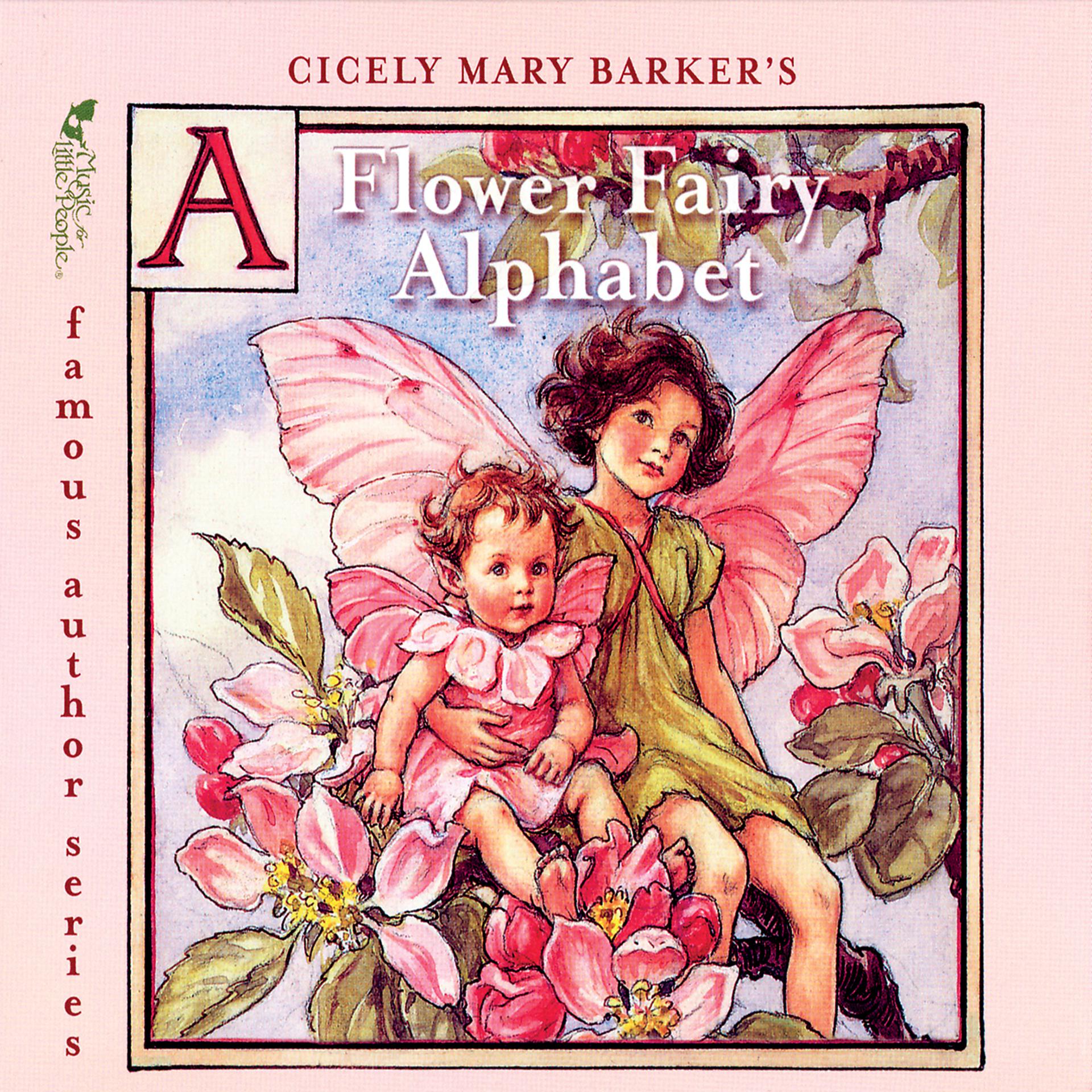 Постер альбома Cicely Mary Barker's A Flower Fairy Alphabet