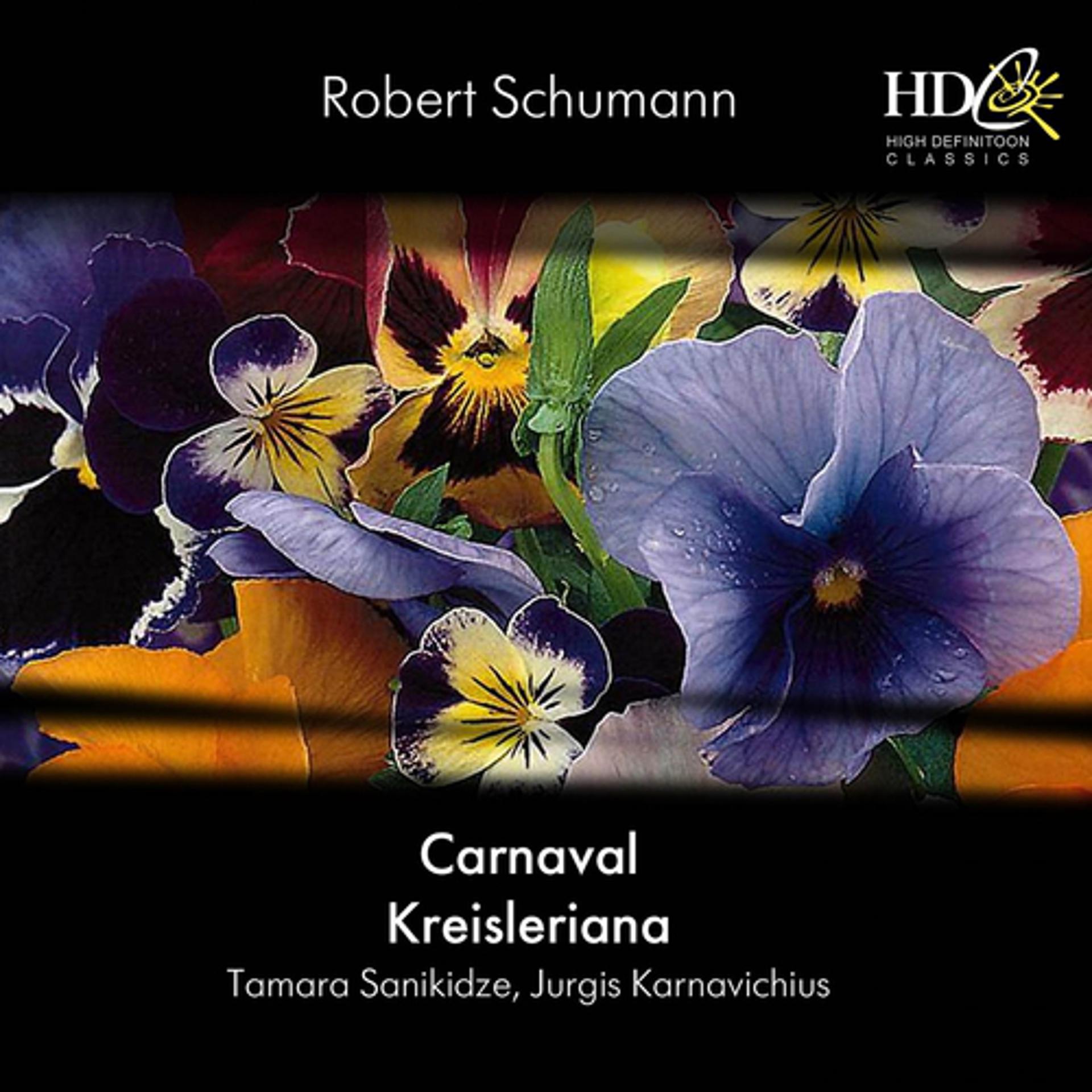 Постер альбома Carnaval; Kreisleriana