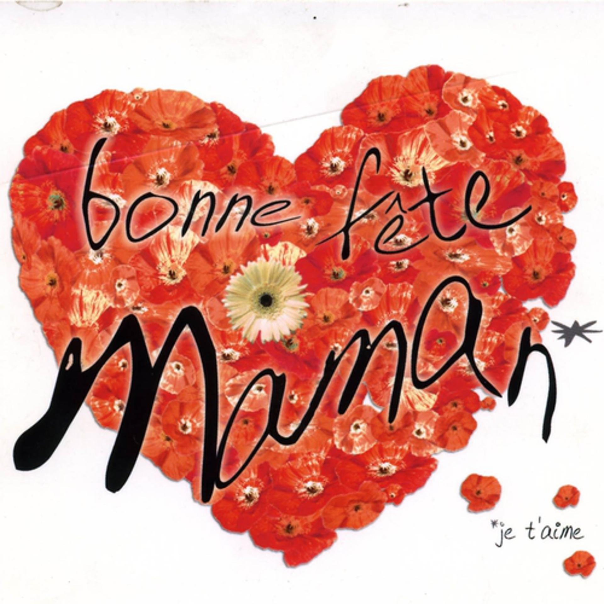 Постер альбома Bonne fête Maman, je t'aime