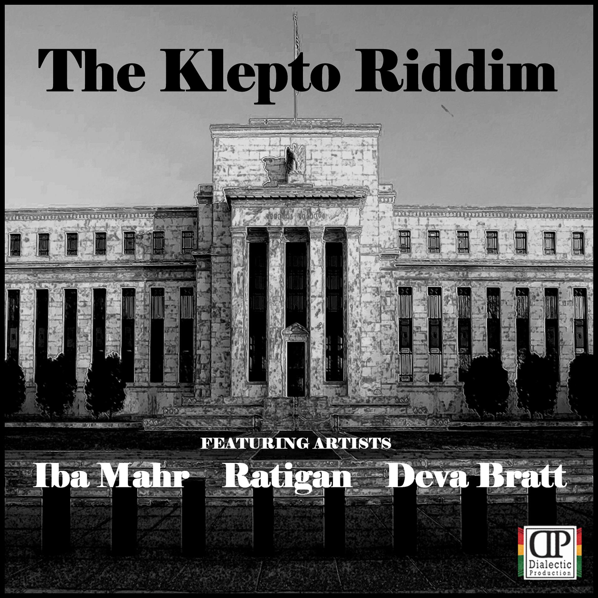 Постер альбома The Klepto Riddim