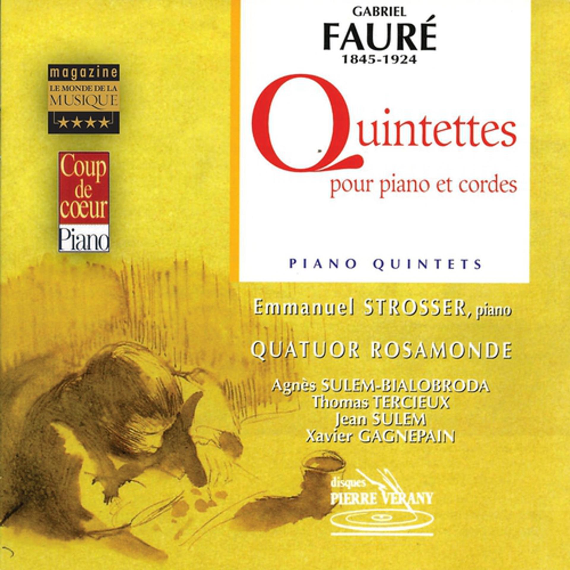 Постер альбома Fauré : Quintettes pour piano & cordes
