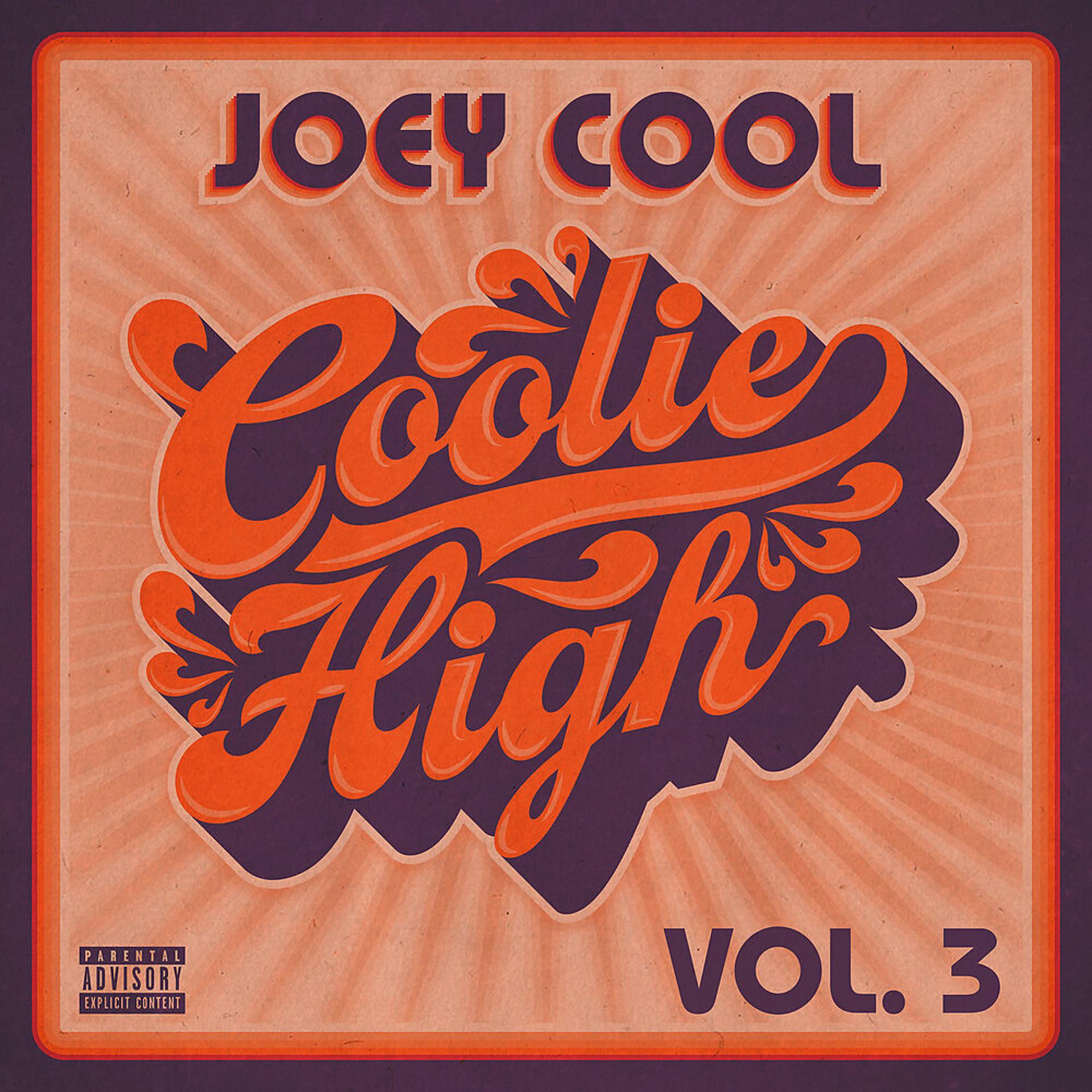 Постер альбома Coolie High, Vol. 3