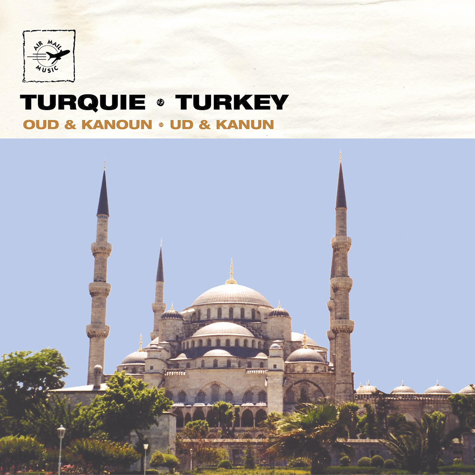 Постер альбома Turquie - Turkey: Ud, Oud & Kanoun