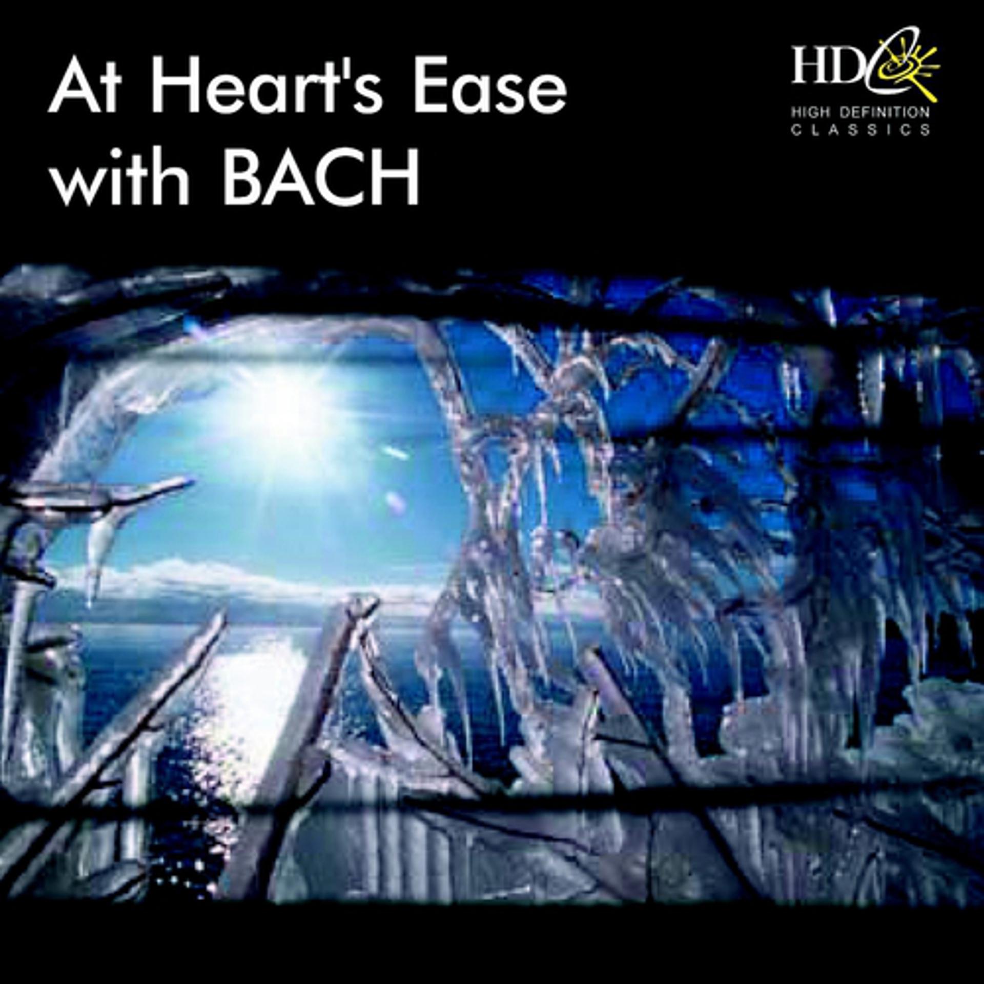 Постер альбома A Heart's Ease with Bach