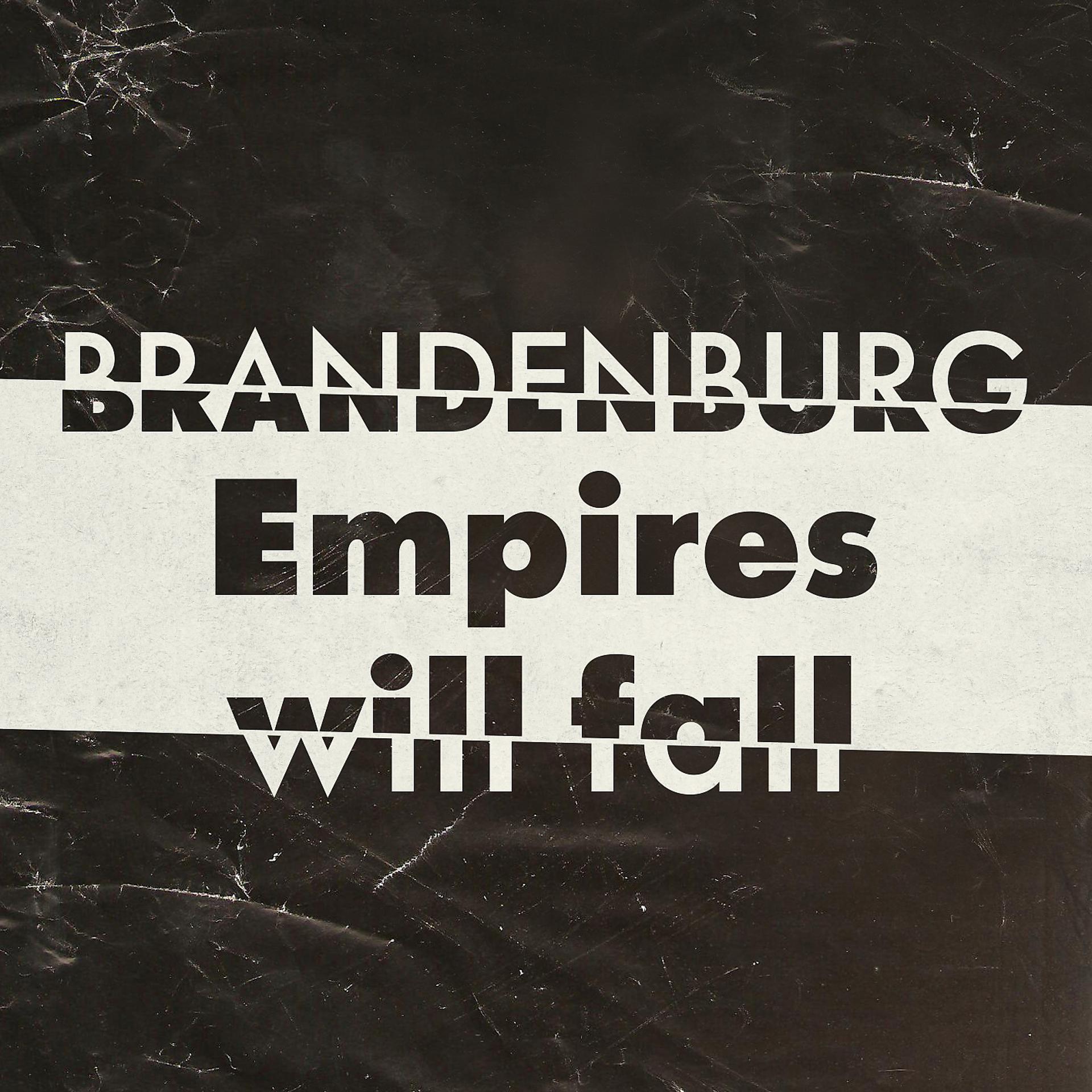 Постер альбома Empires Will Fall