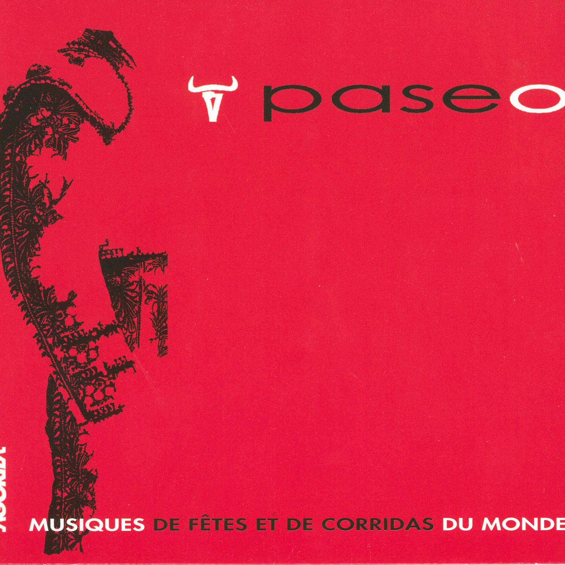 Постер альбома Paseo - Corridas sans frontière