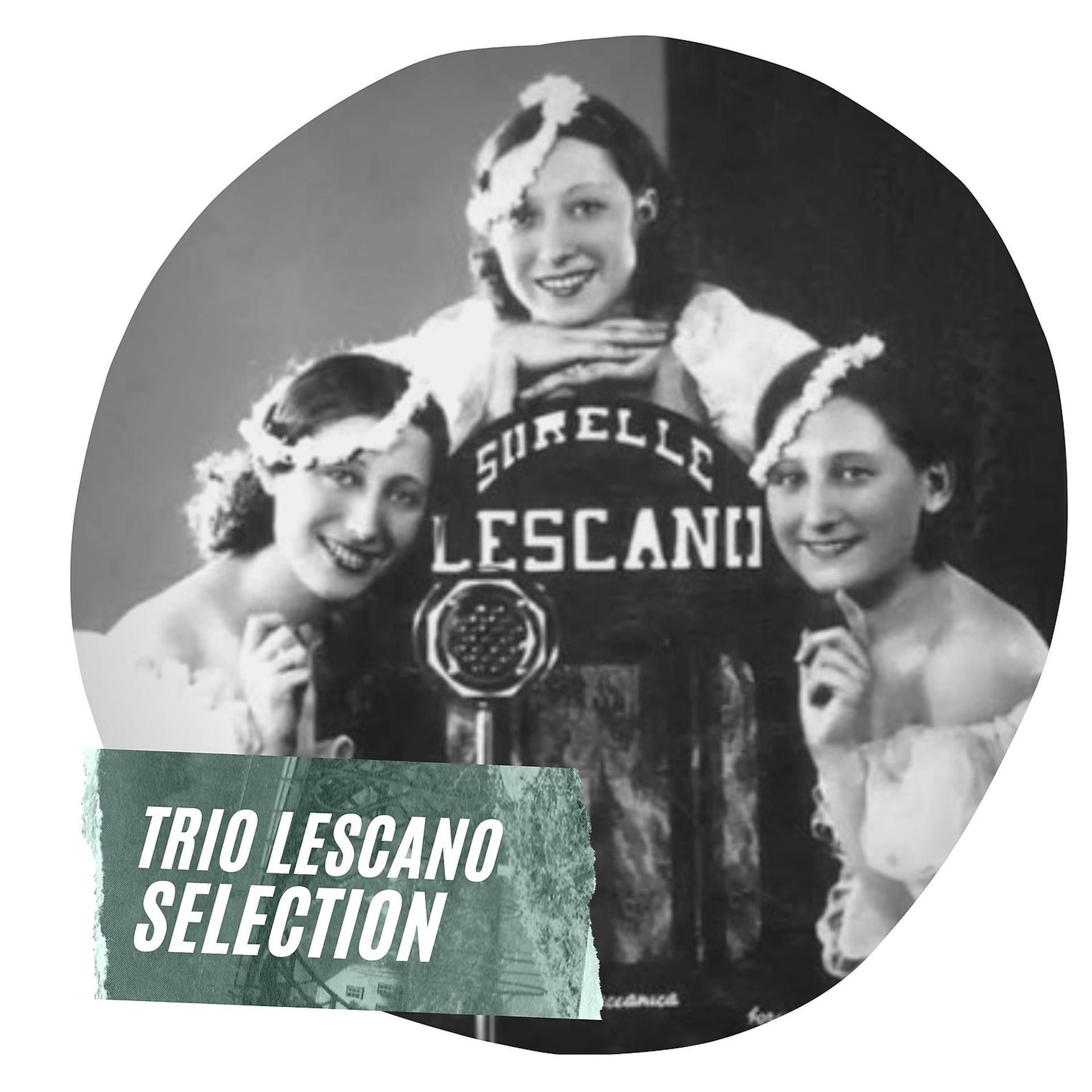 Постер альбома Trio Lescano Selection