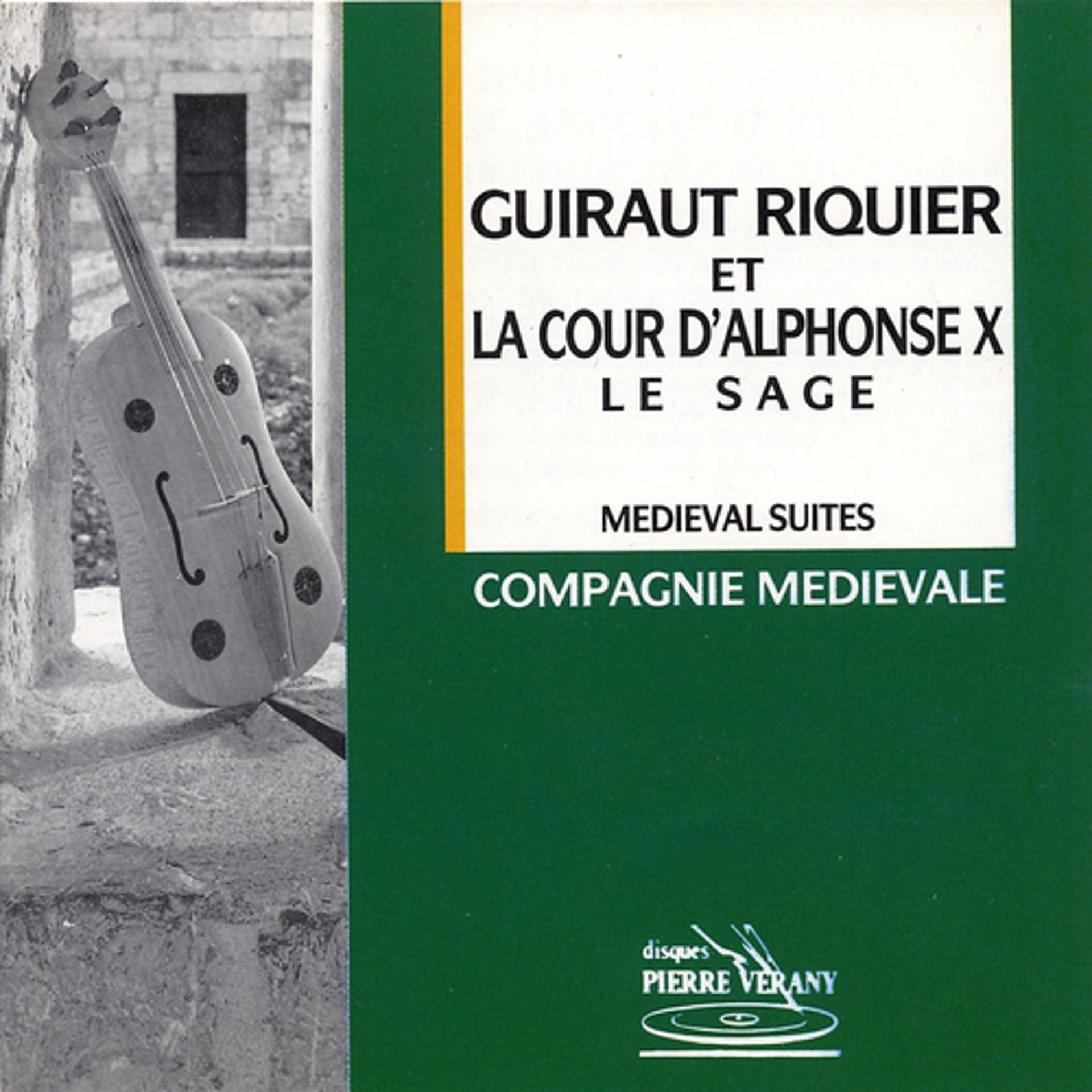 Постер альбома Guiraut Riquier & la cour d'Alphonse X le Sage