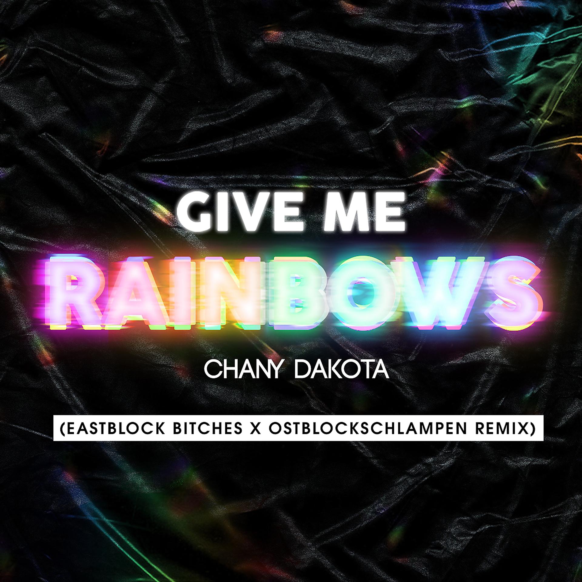 Постер альбома Give Me Rainbows