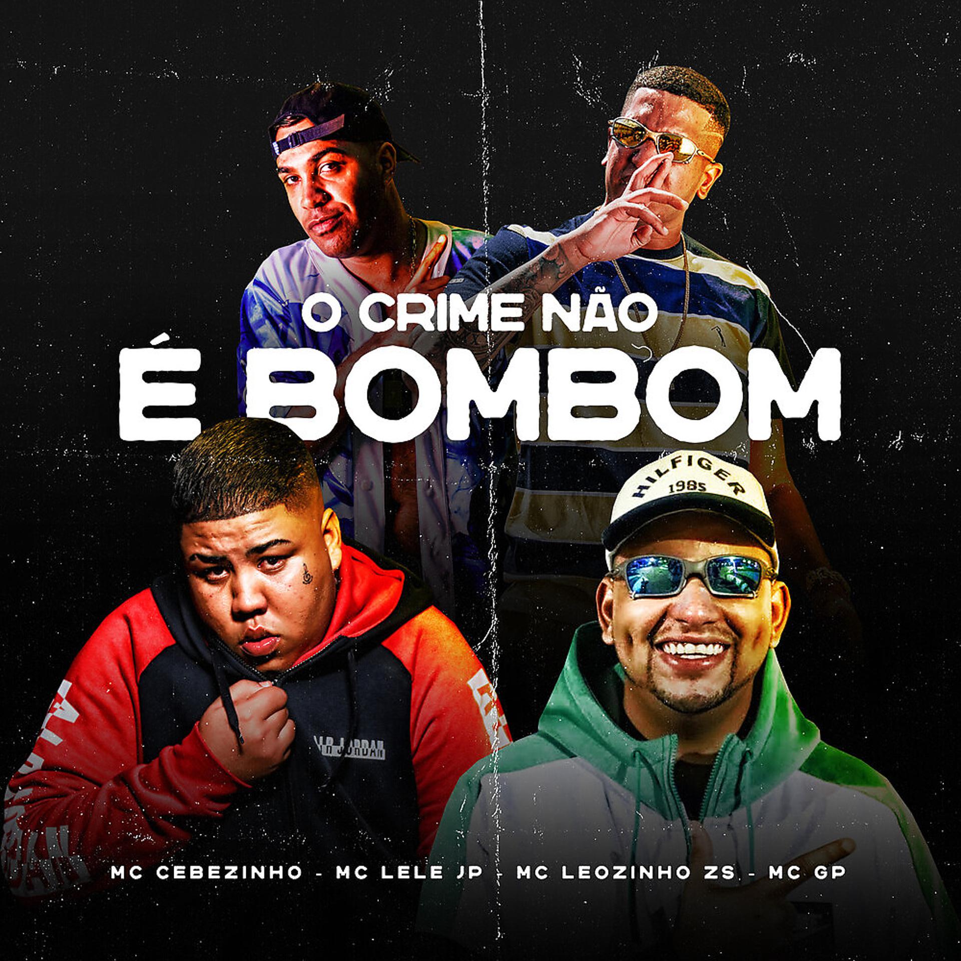 Постер альбома O Crime Não é Bombom