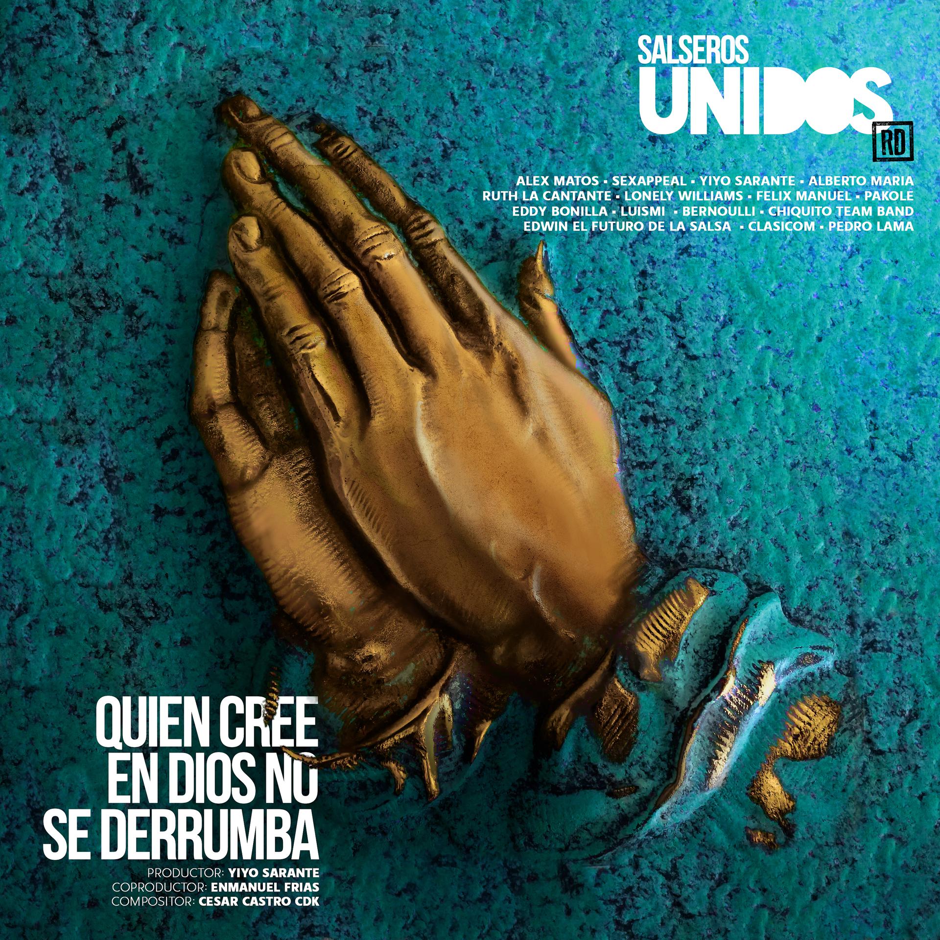 Постер альбома Quien Cree en Dios No Se Derrumba