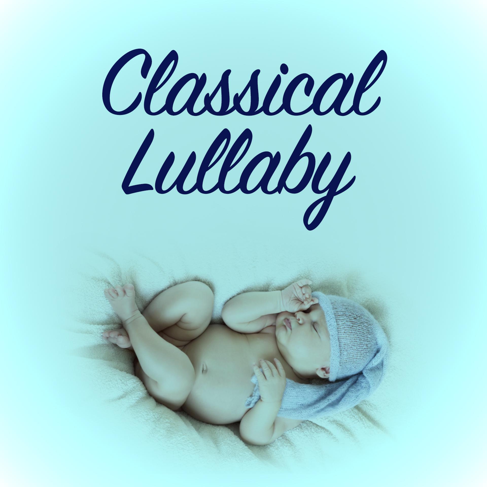 Постер альбома Classical Lullaby