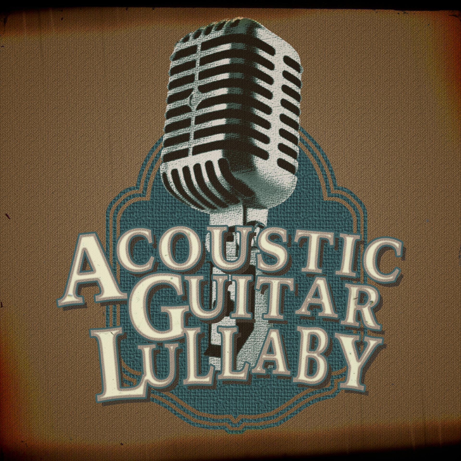 Постер альбома Acoustic Guitar Lullaby