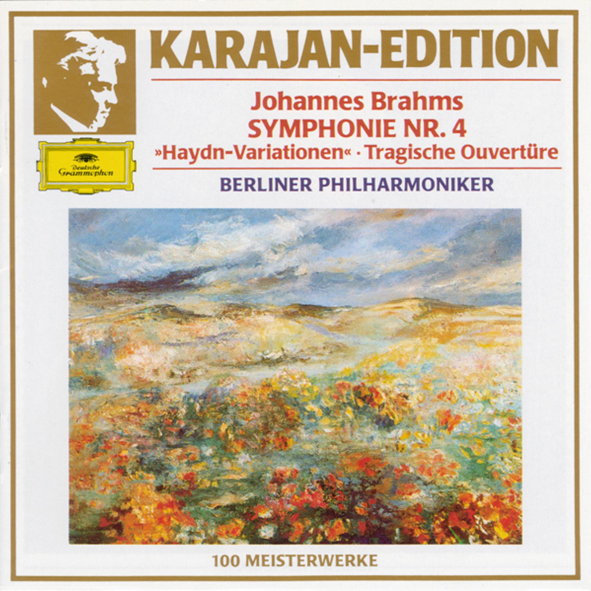 Постер альбома Brahms: Symphony No. 4 In E Minor, Op. 98 ;Variations On A Theme By Joseph Haydn, Op. 56a; Tragic Overture, Op. 81