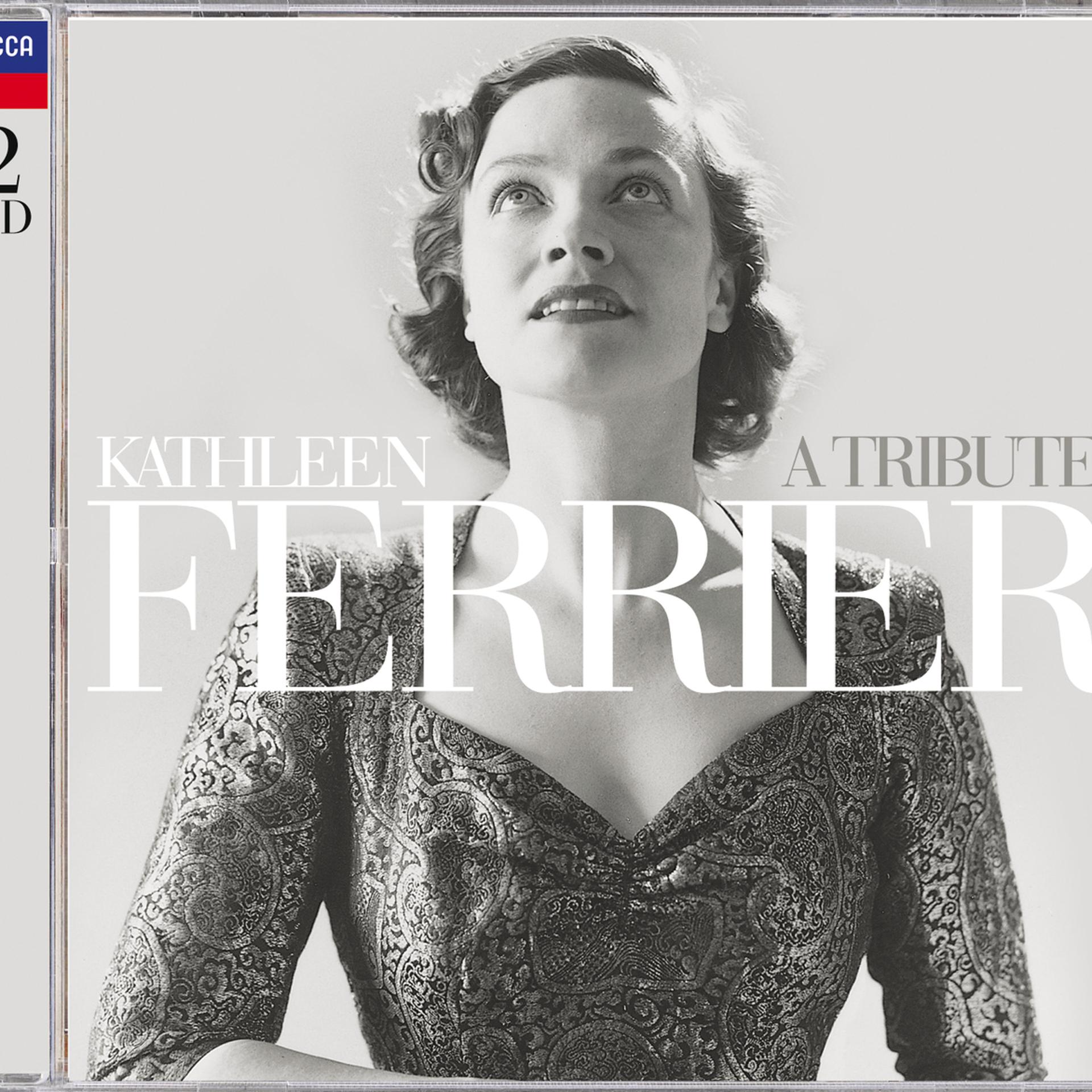 Постер альбома Kathleen Ferrier - A Tribute