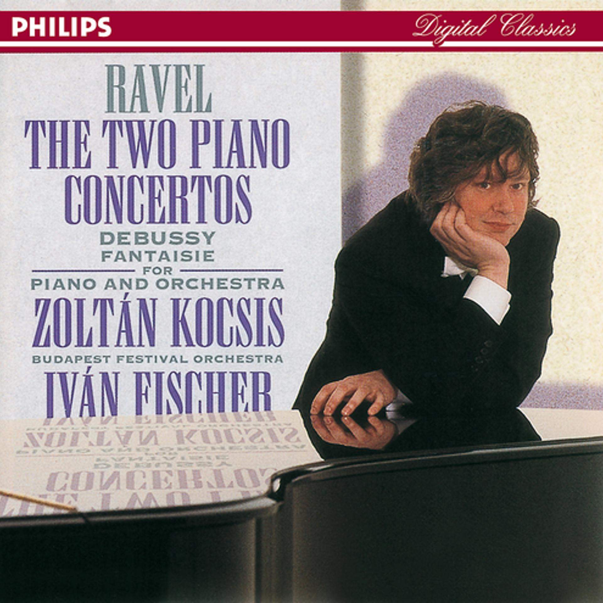 Постер альбома Ravel: Piano Concertos//Debussy: Fantaisie for Piano & Orchestra
