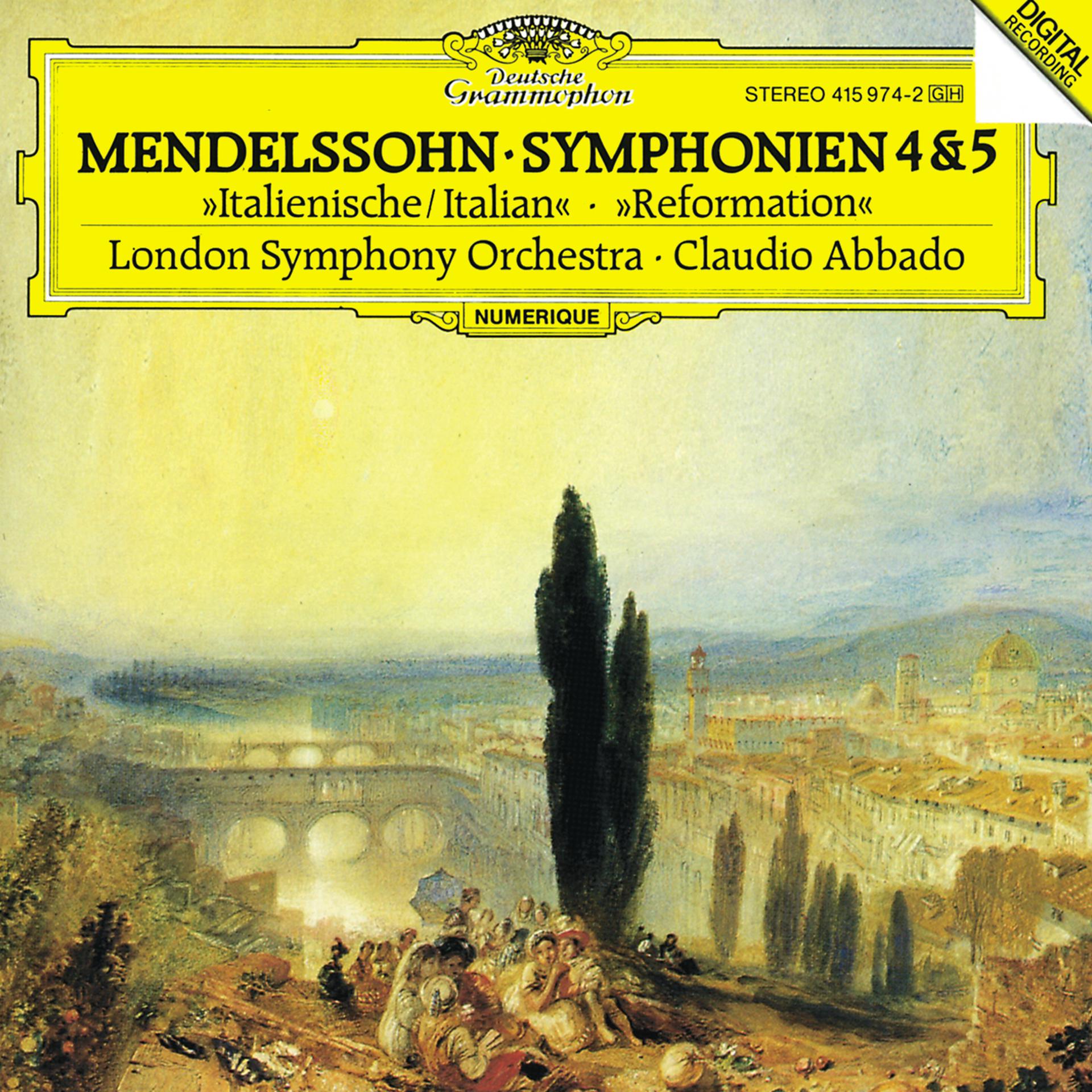 Постер альбома Mendelssohn: Symphonies Nos.4 "Italian" & 5 "Reformation"