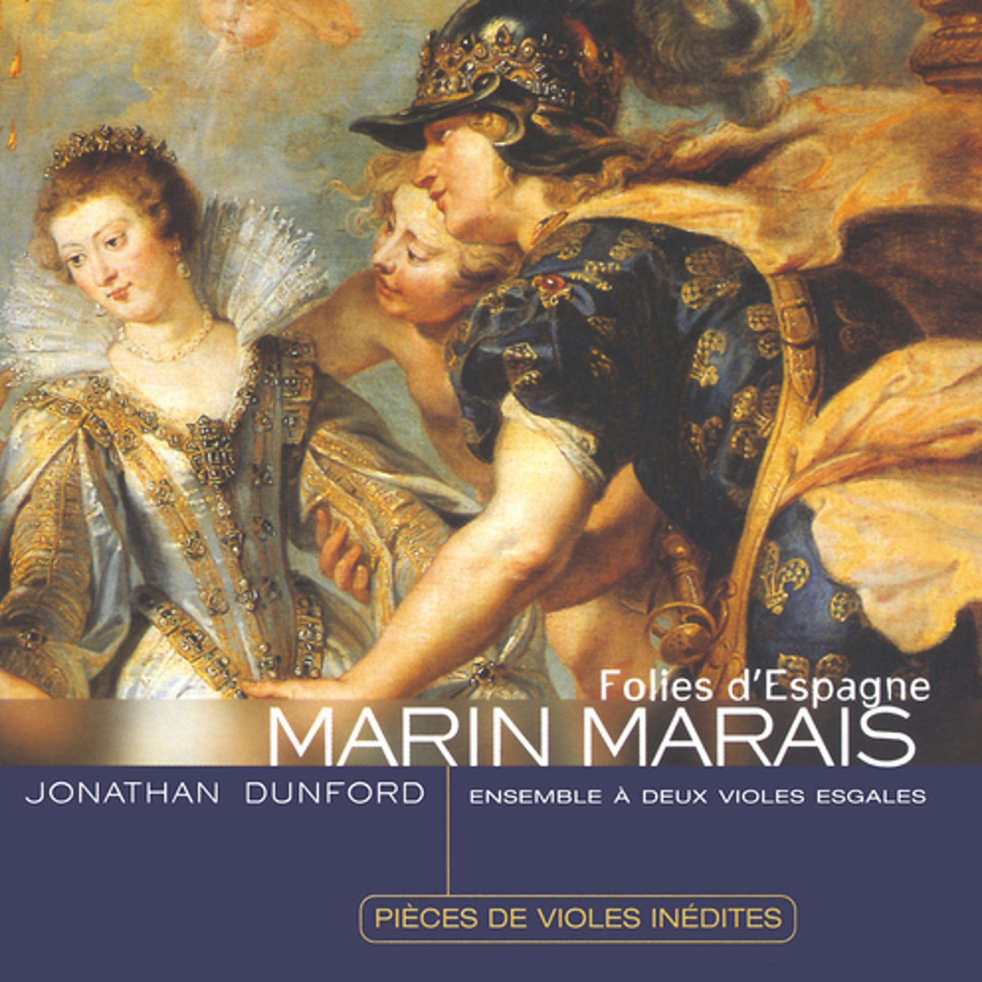 Постер альбома Marais: Folies d'Espagne - pièces inédites