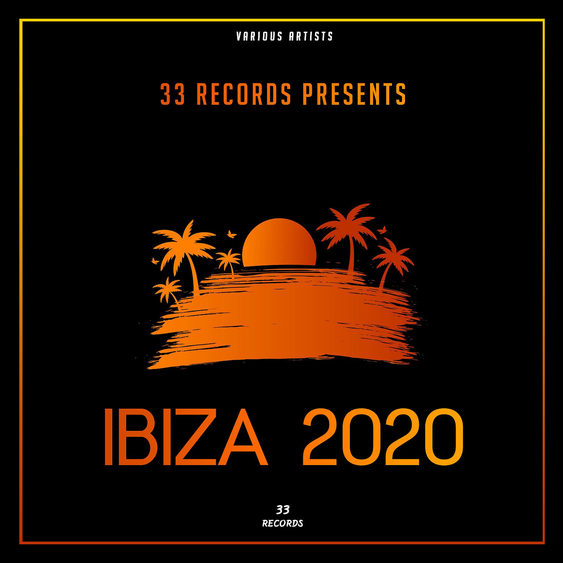 Постер альбома 33 Records Ibiza 2020