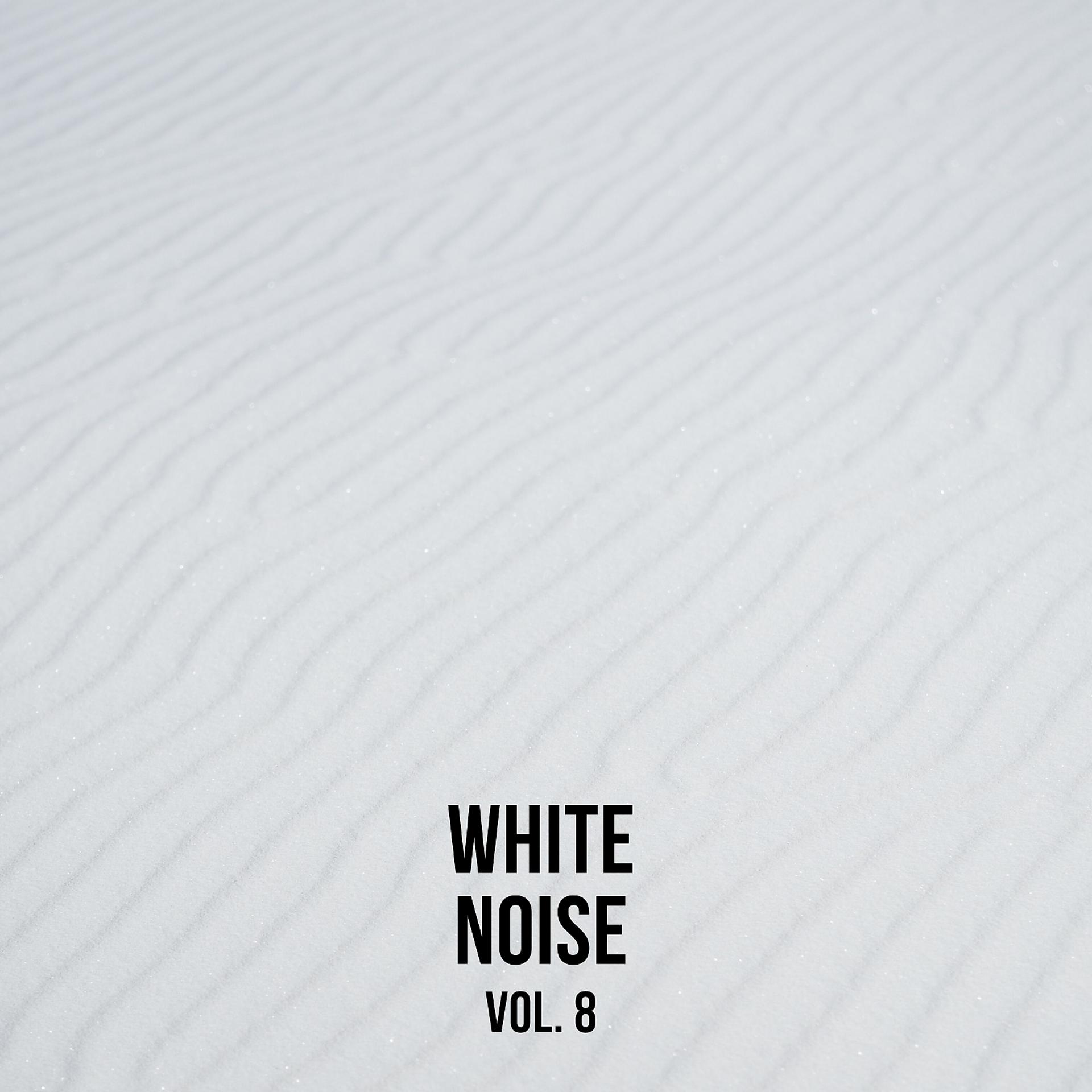 Постер альбома White Noise, Vol. 8 (sounds for meditation and sleep)