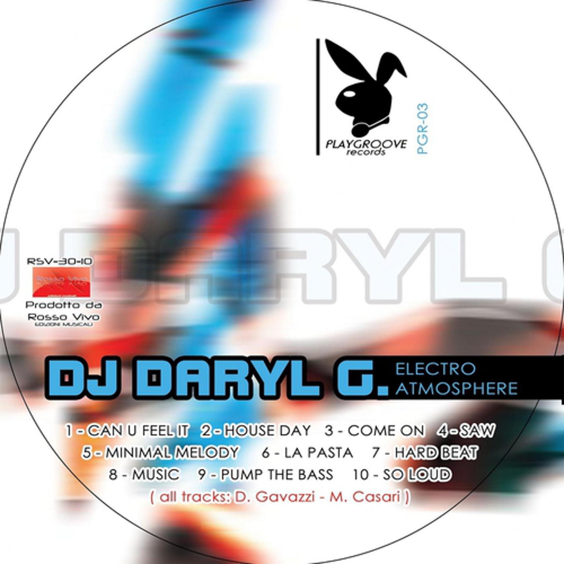 Постер альбома Dj Daryl G: Electro Atmosphere