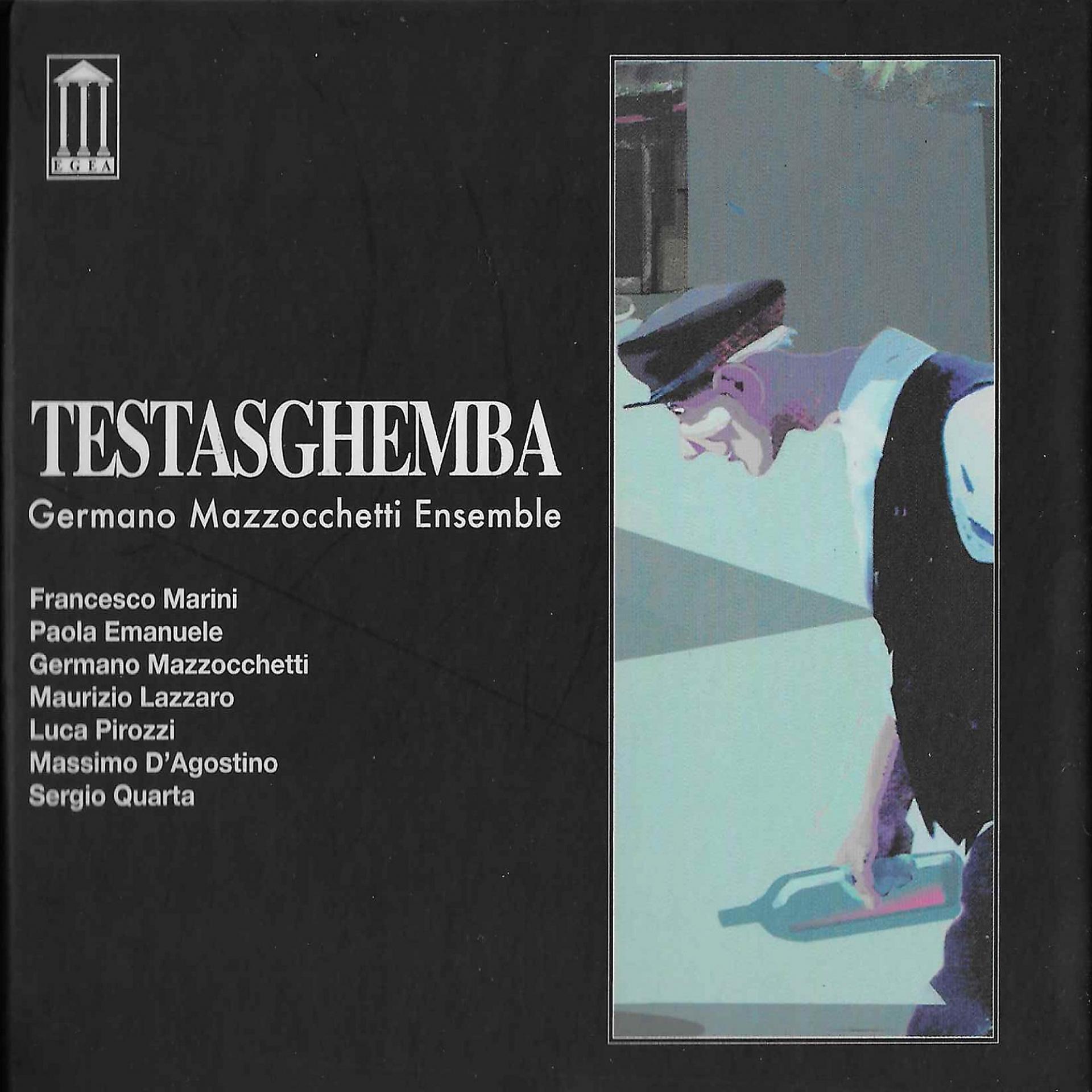 Постер альбома Testasghemba