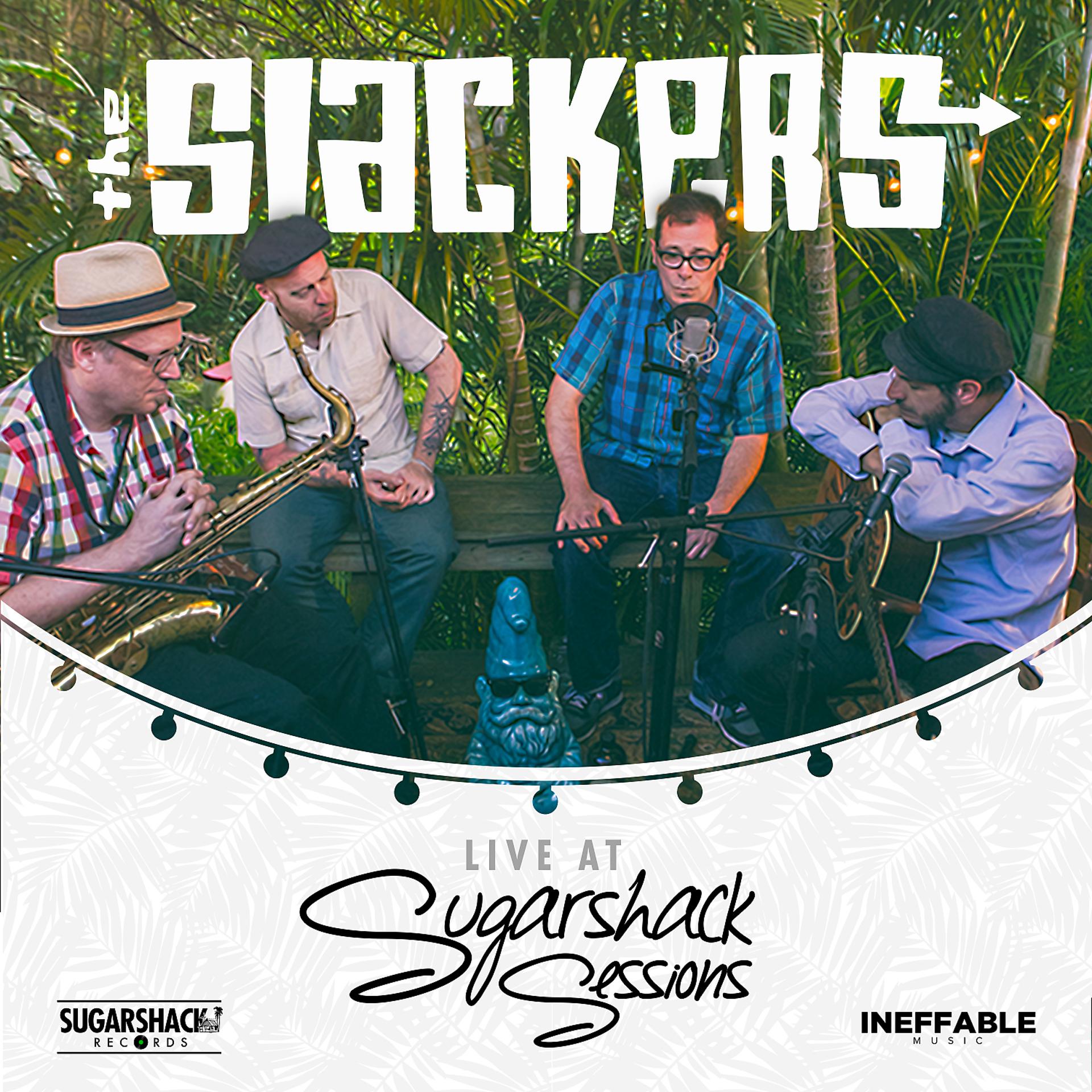 Постер альбома The Slackers Live at Sugarshack Sessions