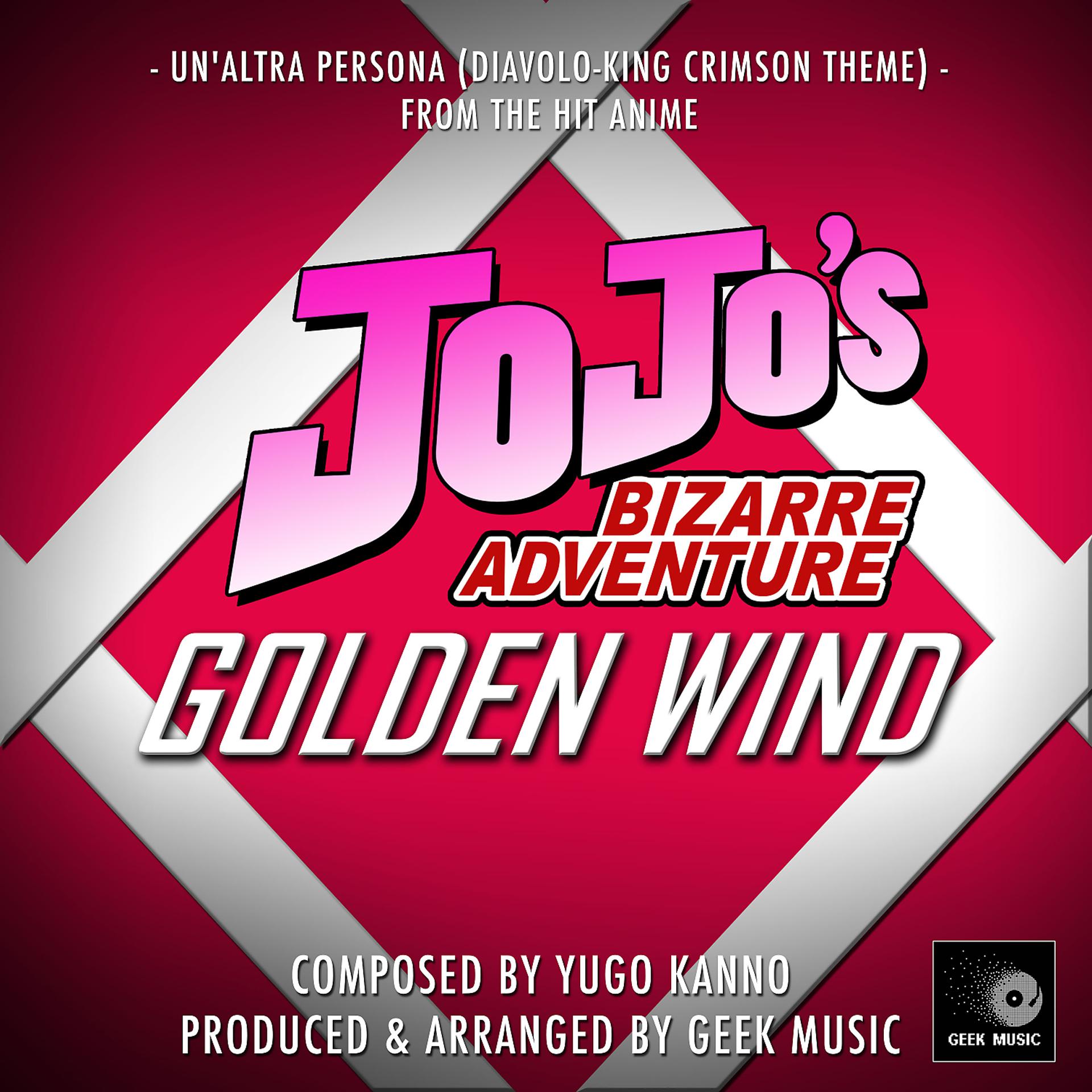 Постер альбома Un'altra Persona - Diavolo-King Crimson Theme (From "JoJo's Bizarre Adventure - Golden Wind")