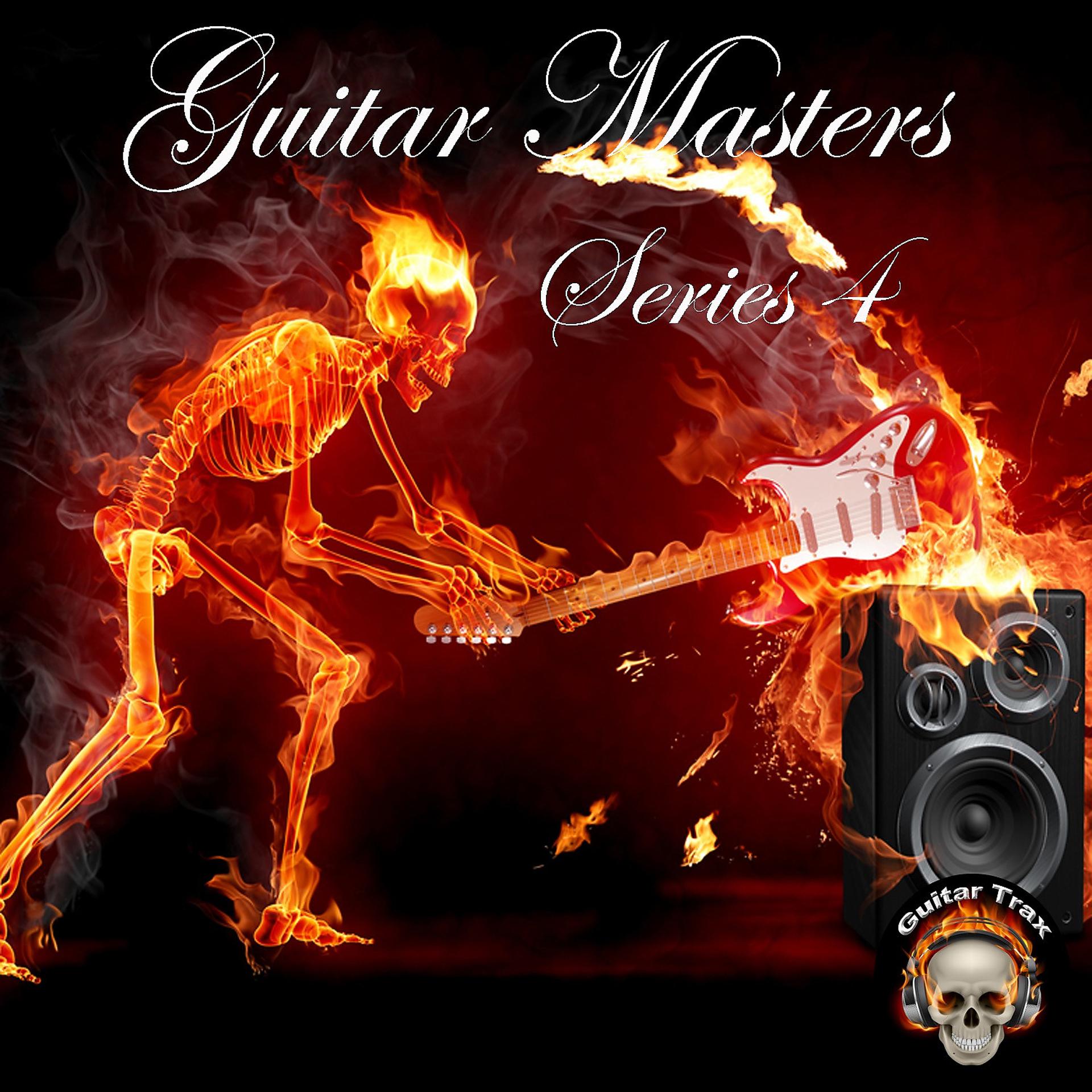 Постер альбома Guitar Masters Series 4