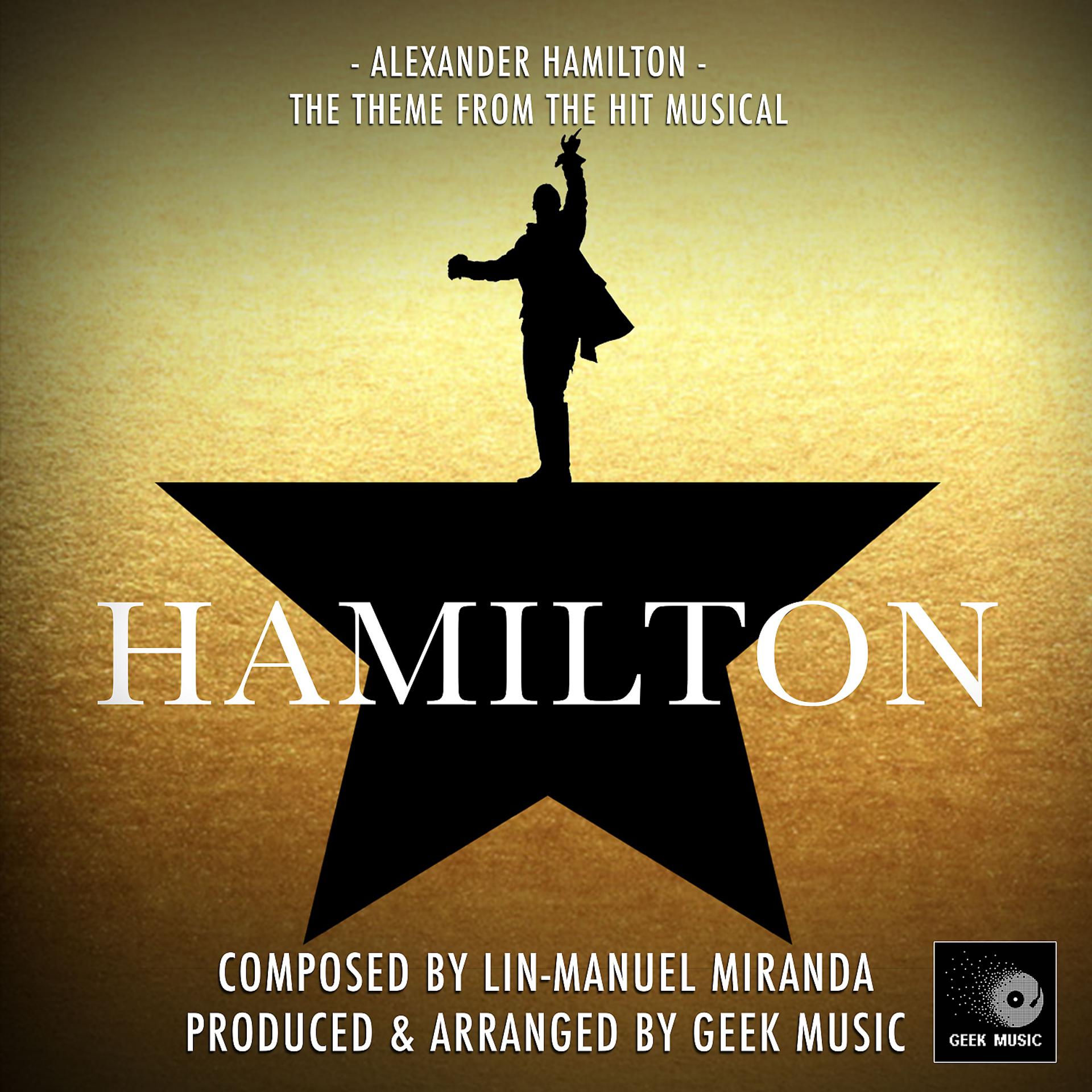 Постер альбома Alexander Hamilton (From "Hamilton")